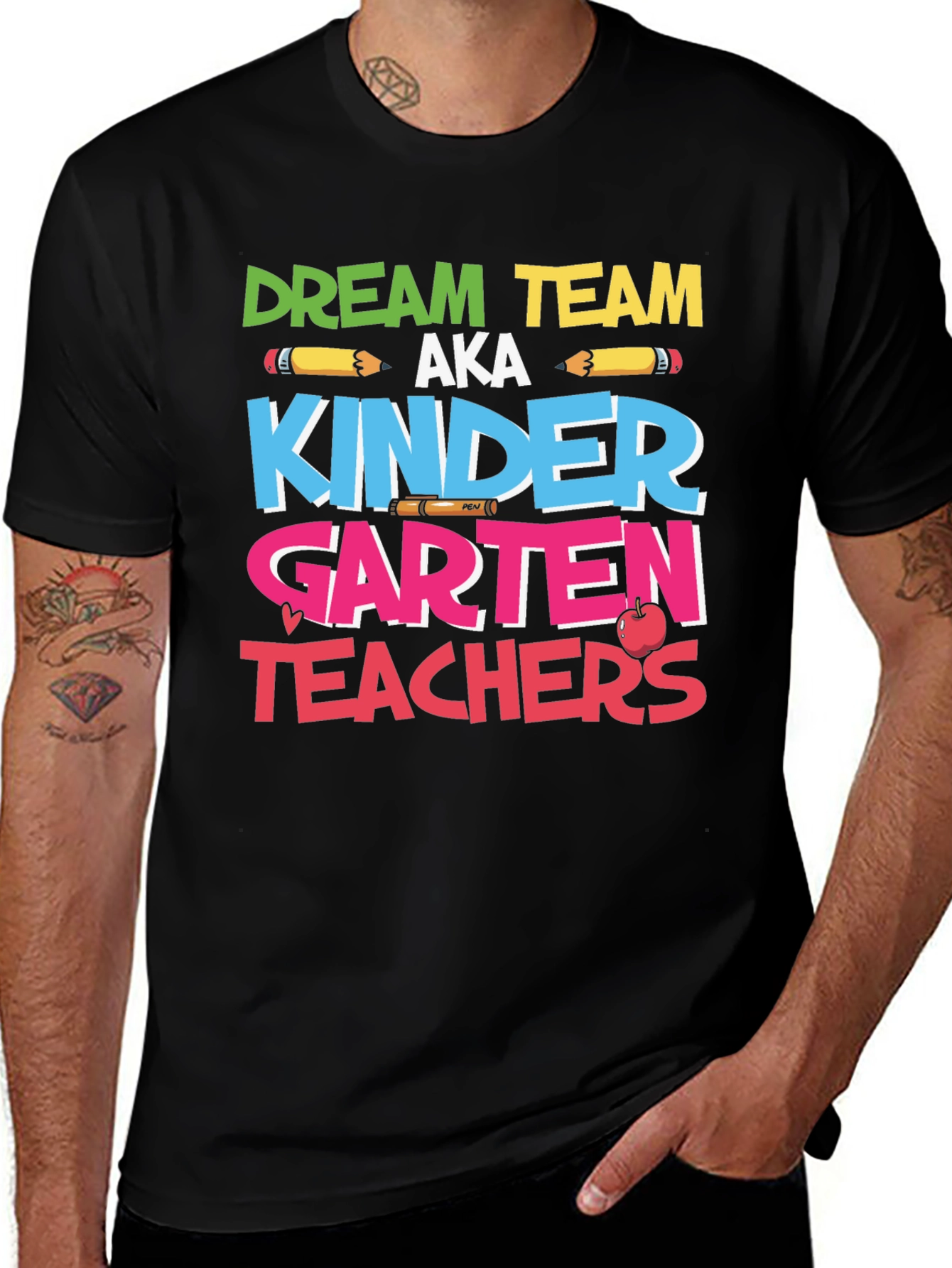 Variant 21 of Dream Team Kindergarten Teachers T-Shirt