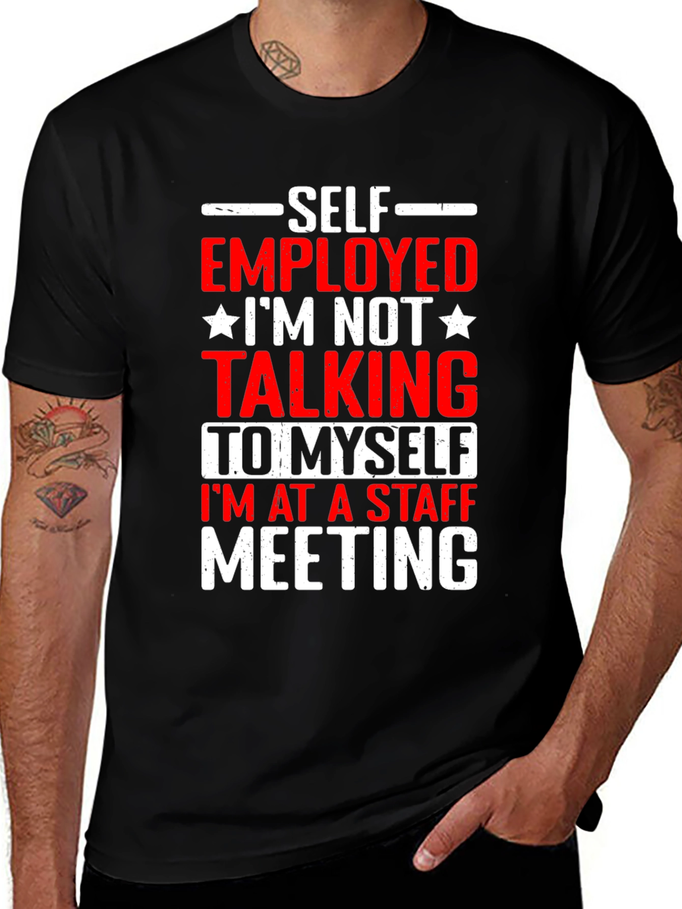 Variant 29 of Self Employed Staff Meeting Graphic Tee