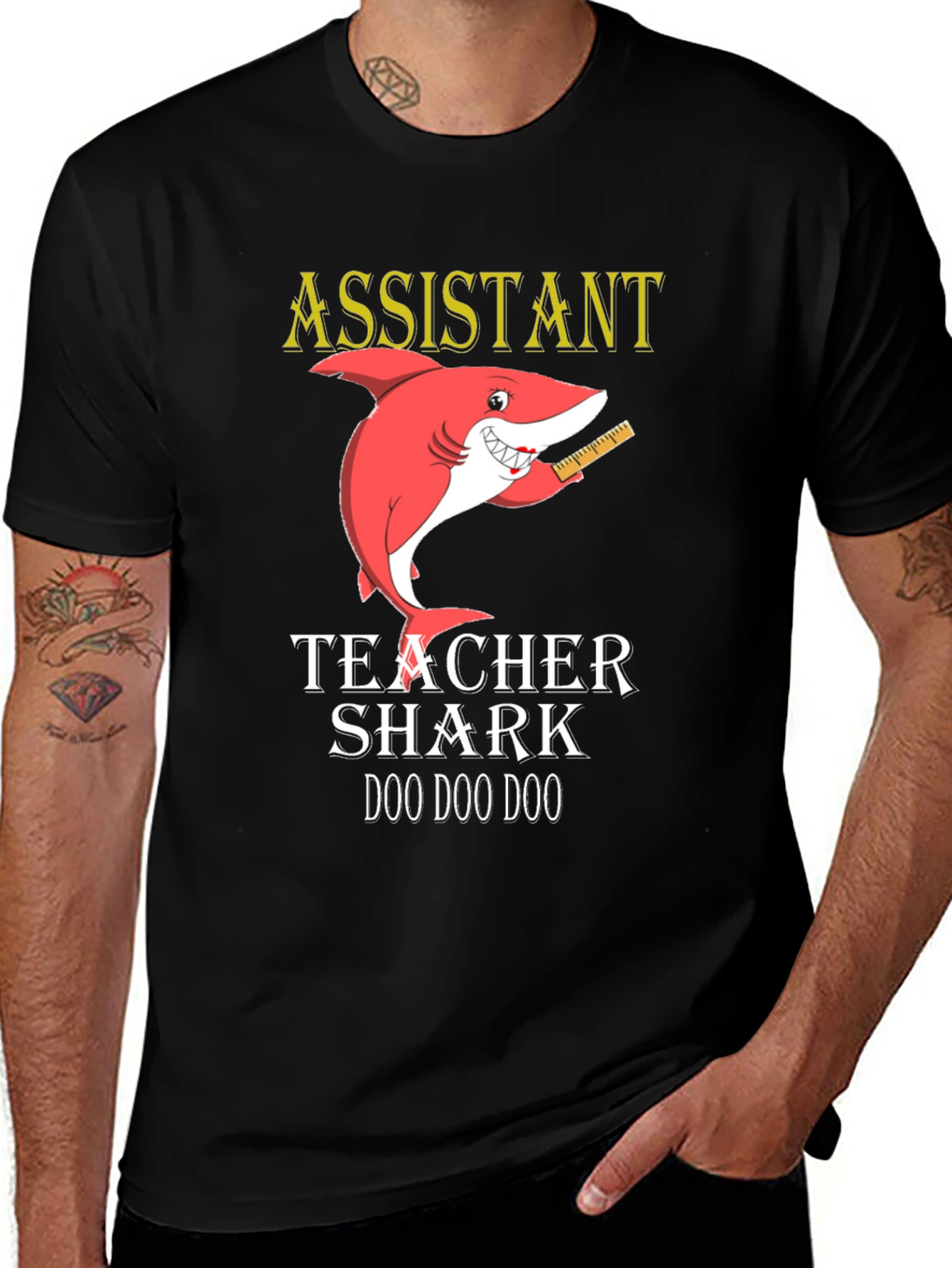 Variant 28 of Assistant Teacher Shark Doo Doo Doo T-Shirt
