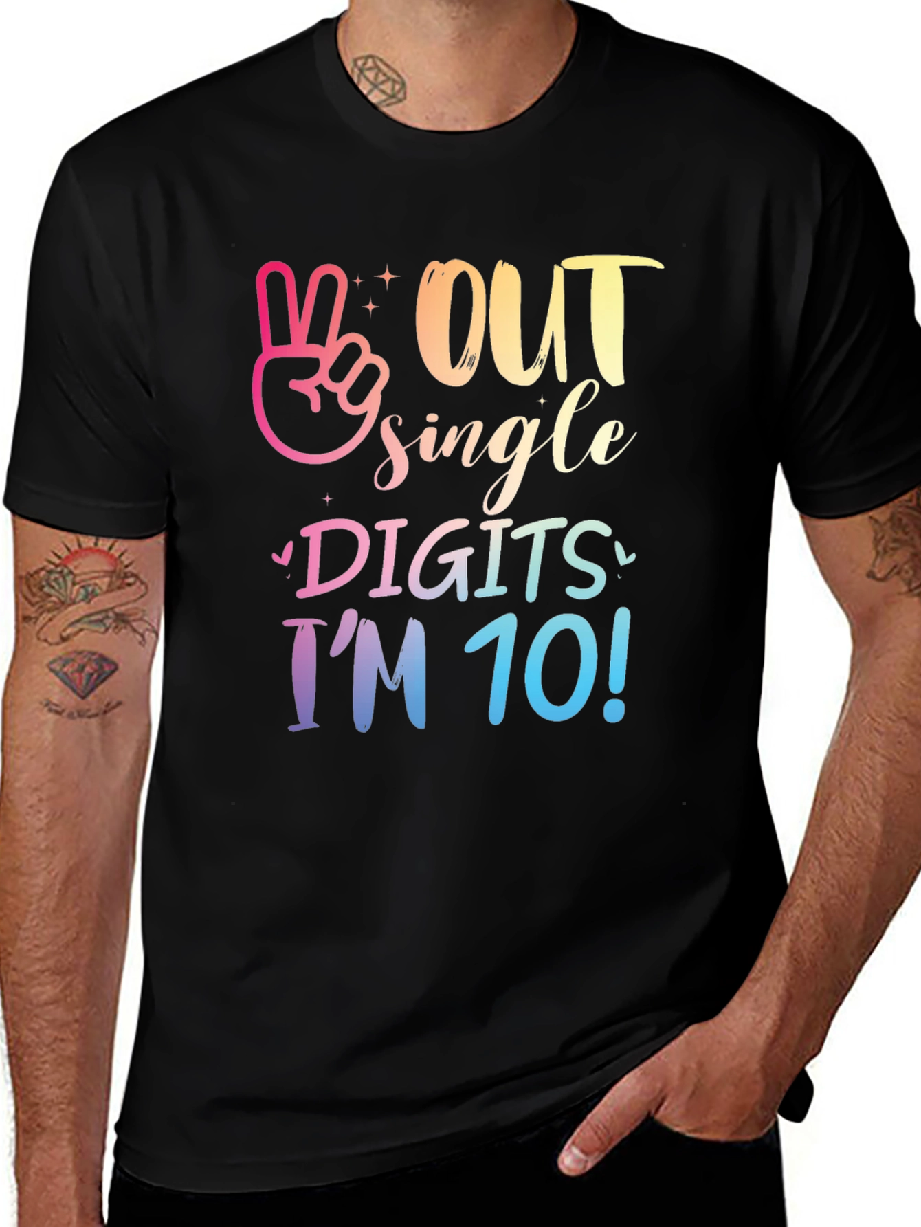 Variant 11 of Out Single Digits I'm 10! T-Shirt
