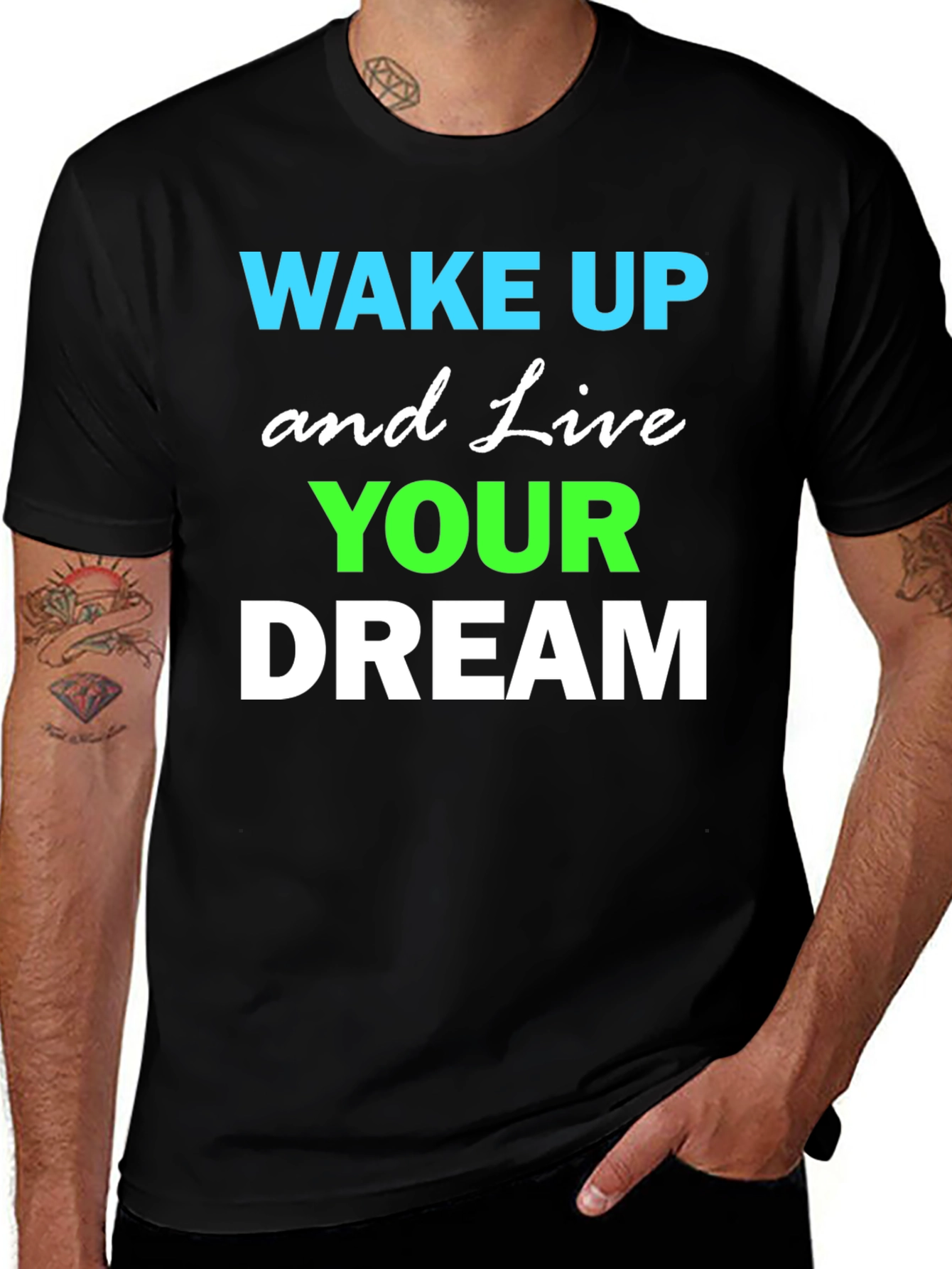 Variant 25 of Wake Up Live Your Dream Graphic Tee