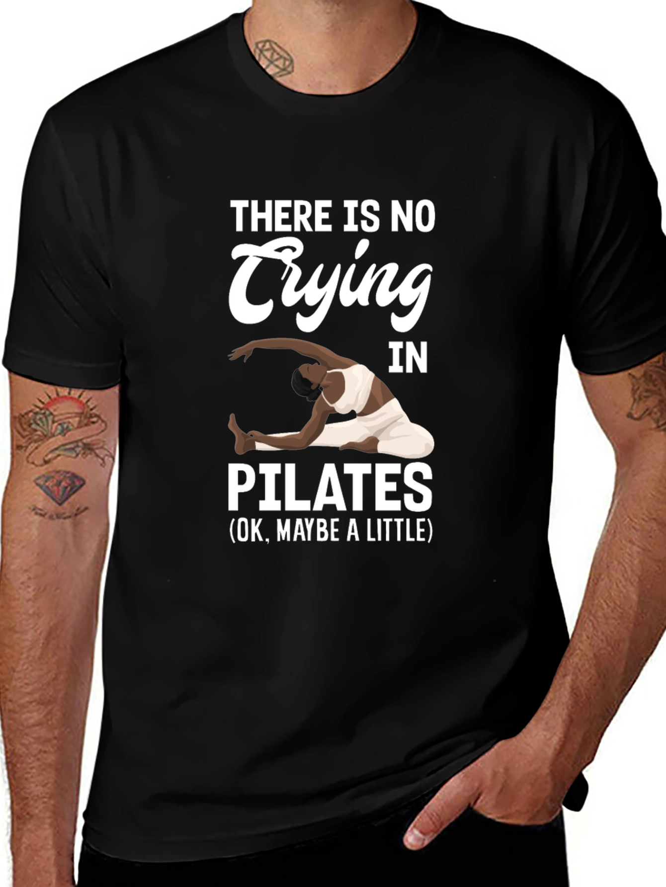 Pilates T-Shirt - No Crying, Maybe a Little