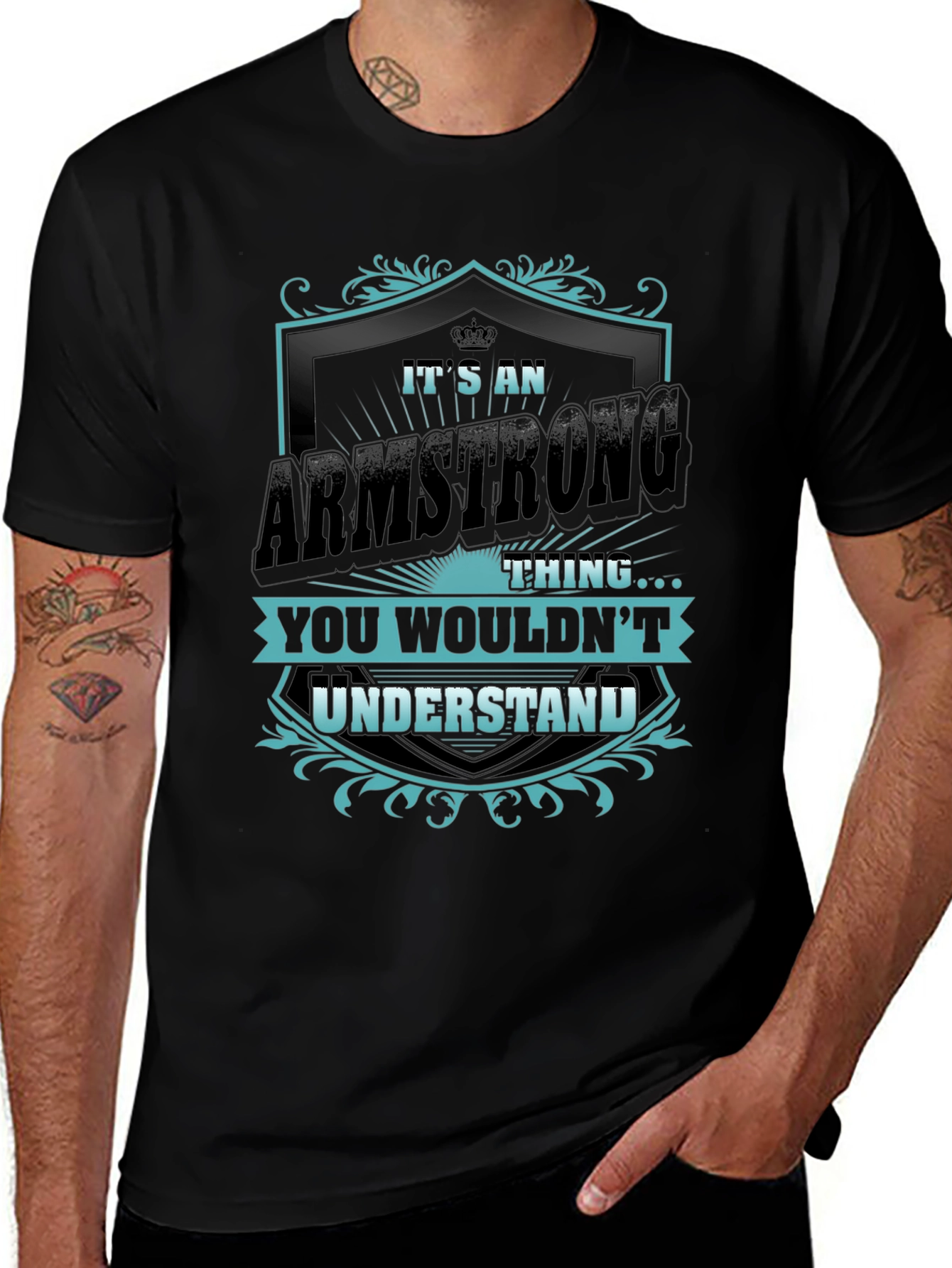 Armstrong Thing T-Shirt - You Wouldn't Understand