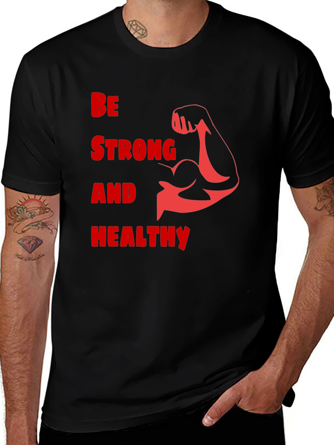 Variant 30 of Be Strong & Healthy Graphic Tee - Black