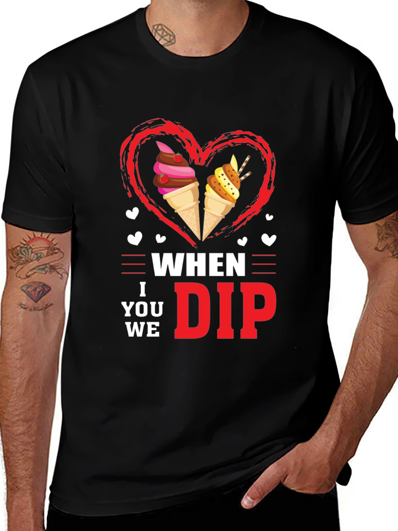 Variant 11 of When I Dip You Dip We Dip Funny Ice Cream T-Shirt