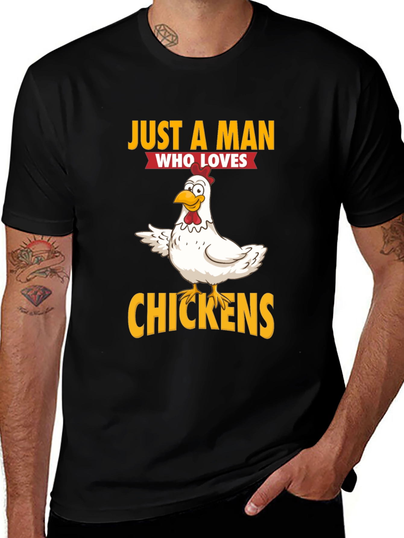 Variant 16 of Just a Man Who Loves Chickens Graphic T-Shirt