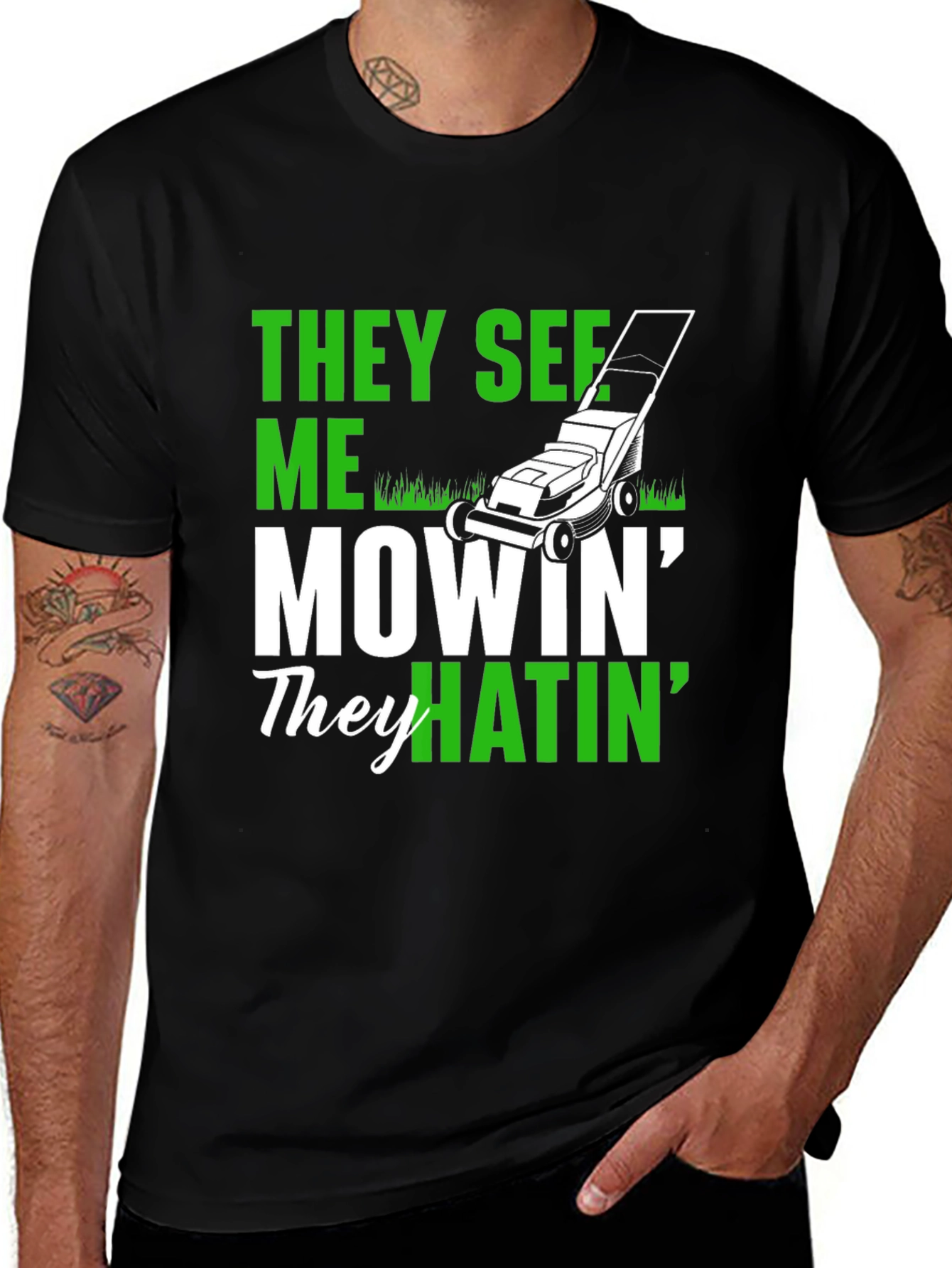 Variant 29 of They See Me Mowin' T-Shirt