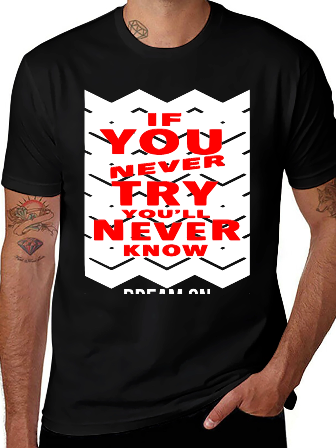 Variant 20 of Motivational Graphic Tee - "If You Never Try"