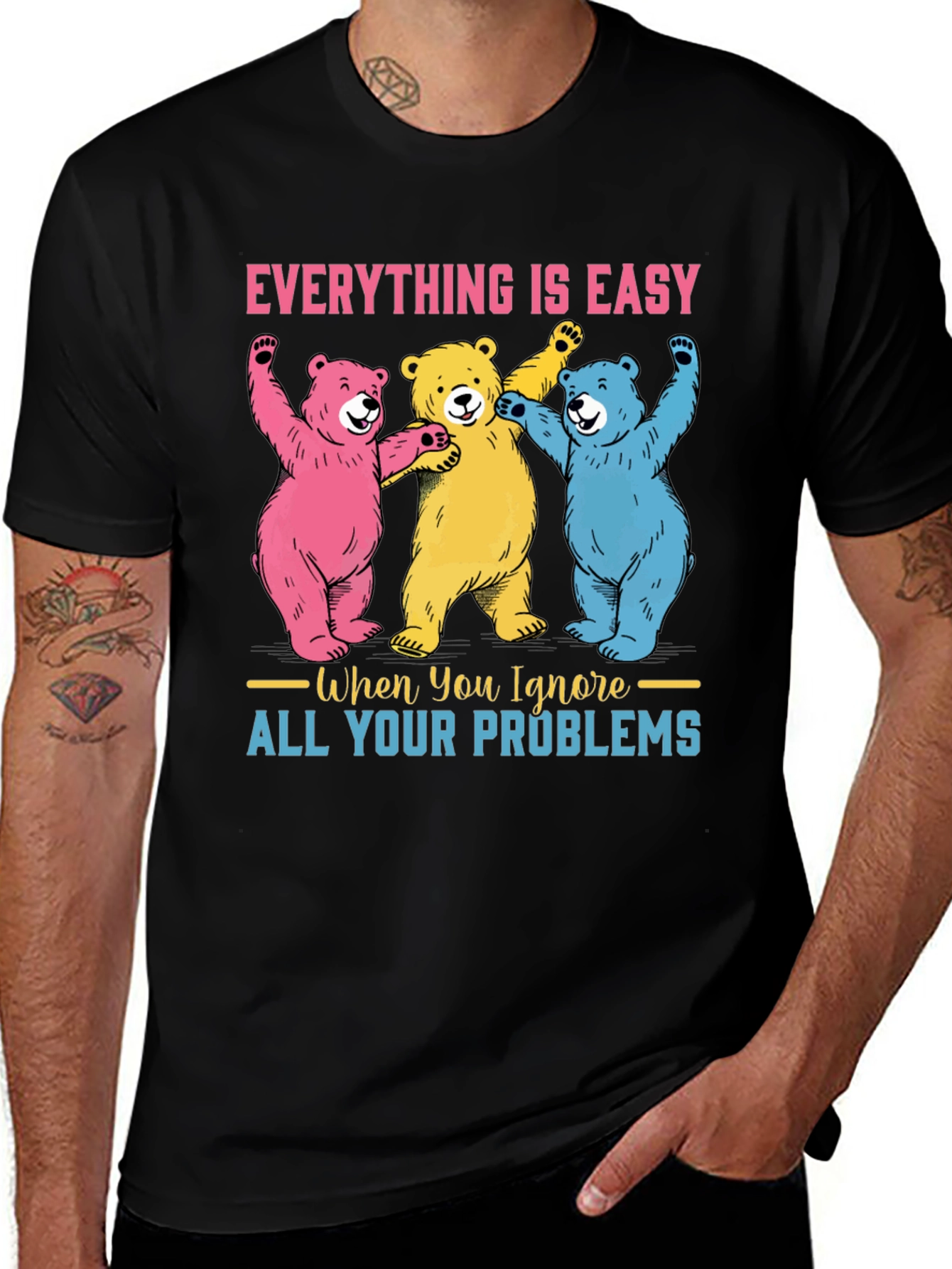 Variant 12 of Everything is Easy Bear Graphic Tee