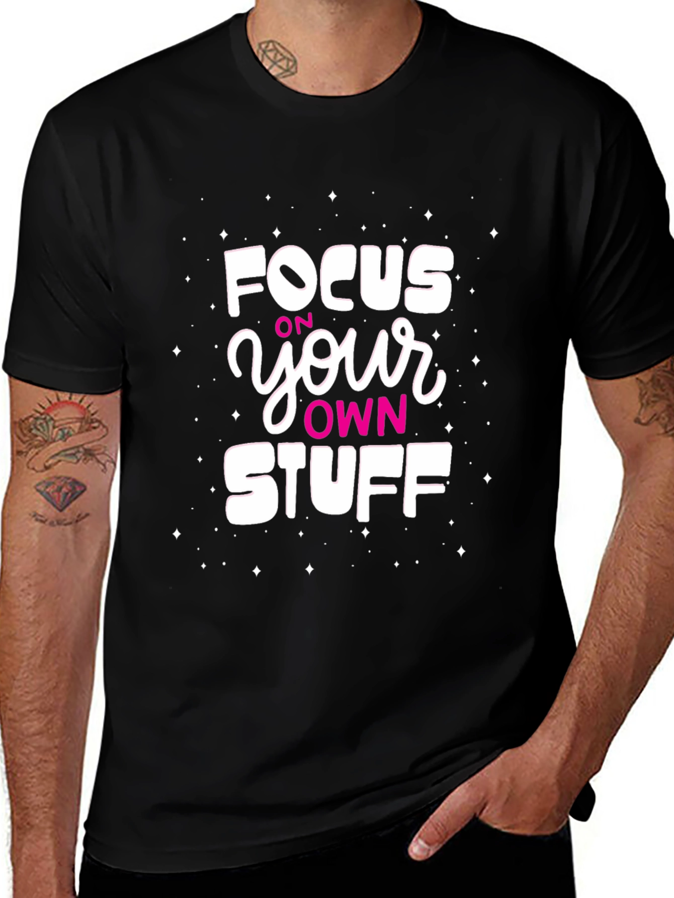 Variant 21 of Focus on Your Own Stuff Black T-Shirt