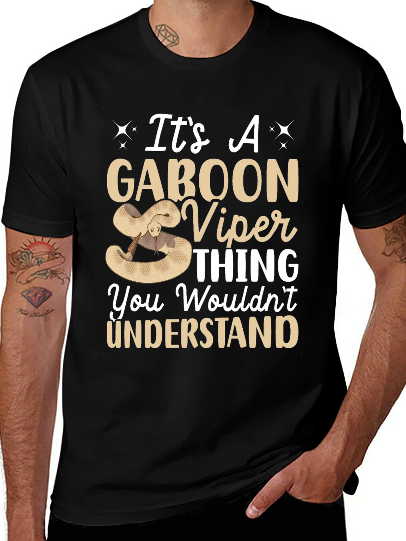 Gaboon Viper T-Shirt - You Wouldn't Understand