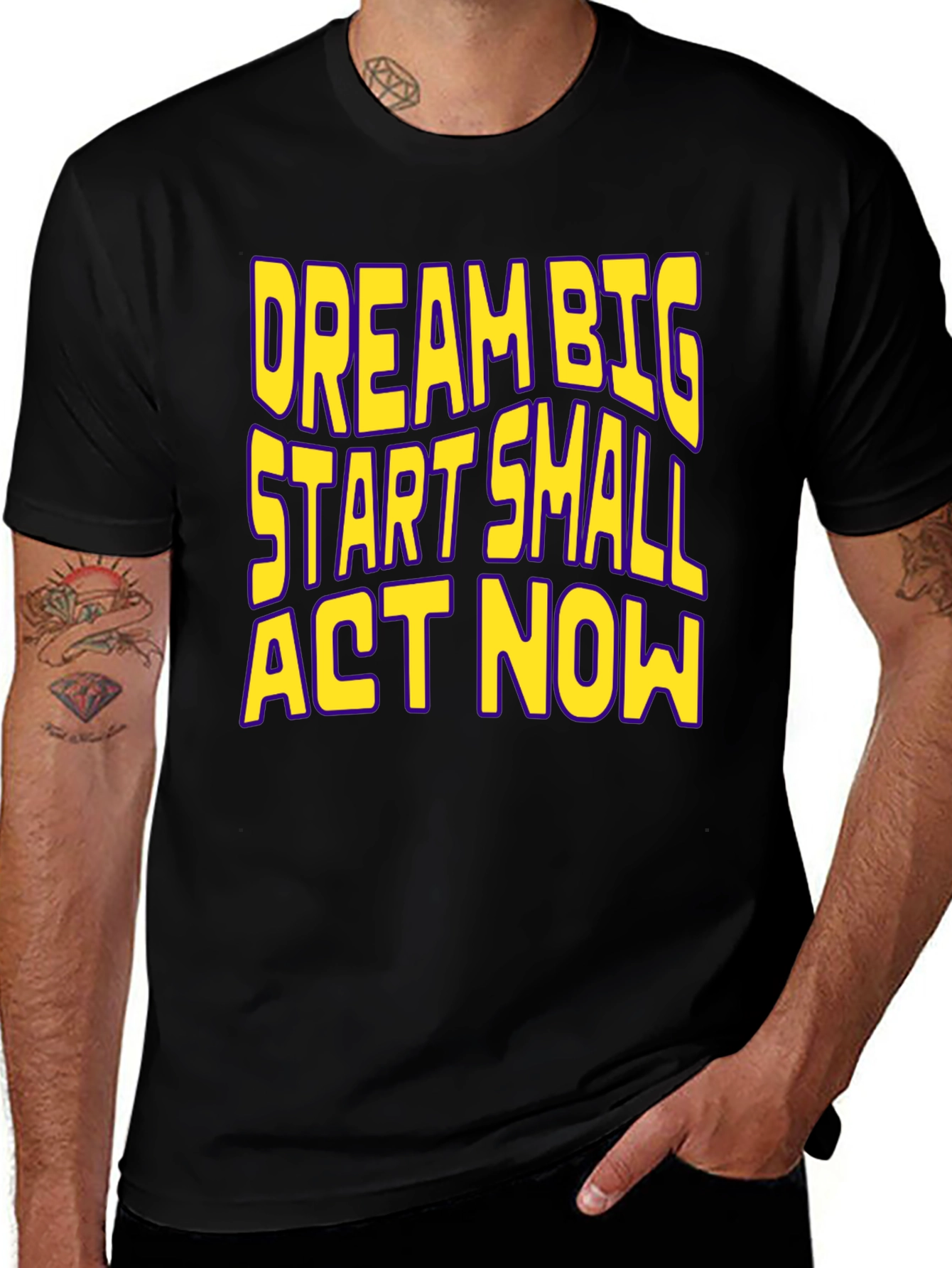 Dream Big Start Small Act Now Motivational T-Shirt