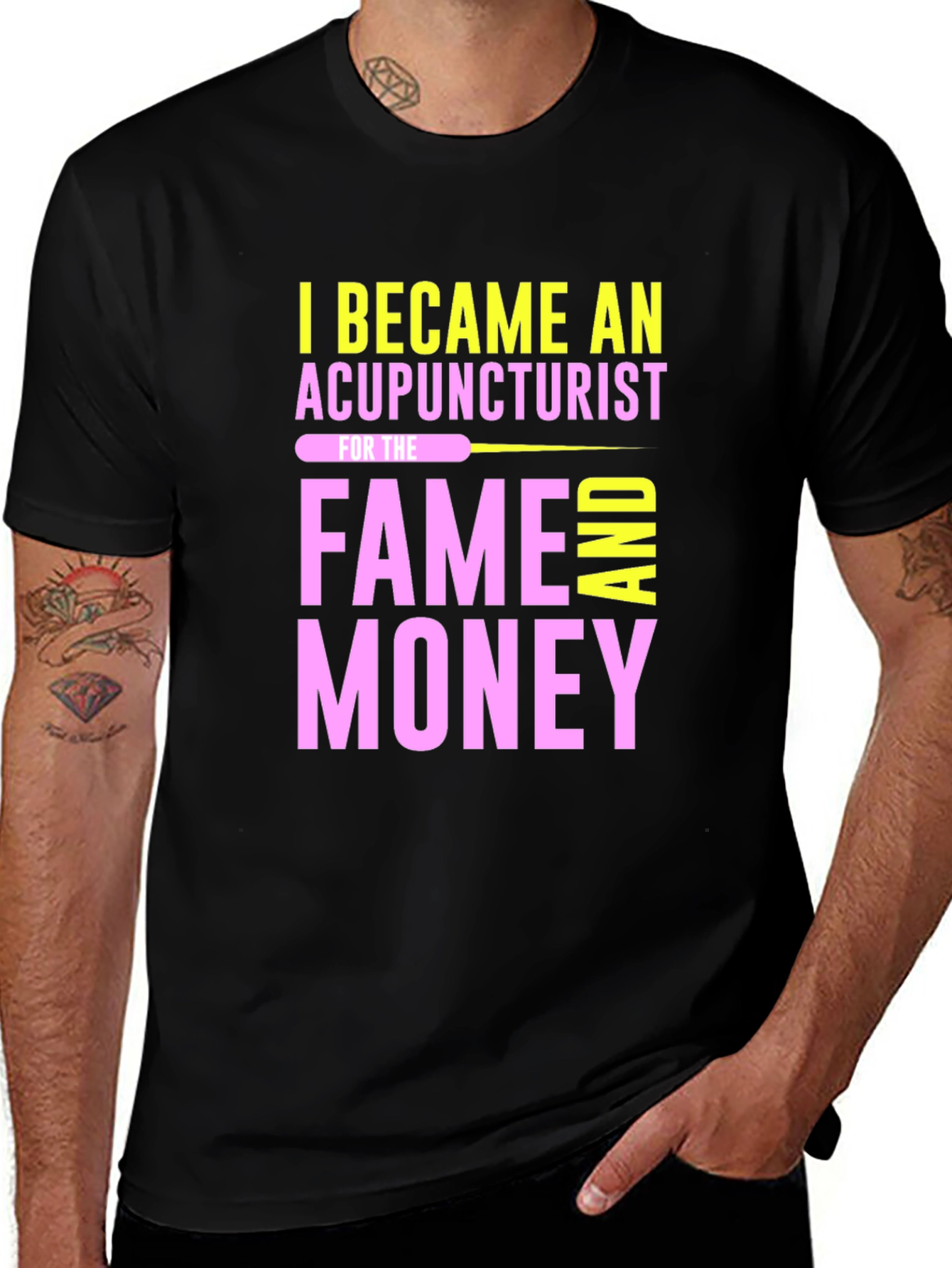 Variant 6 of Acupuncturist Fame & Money Graphic T-Shirt