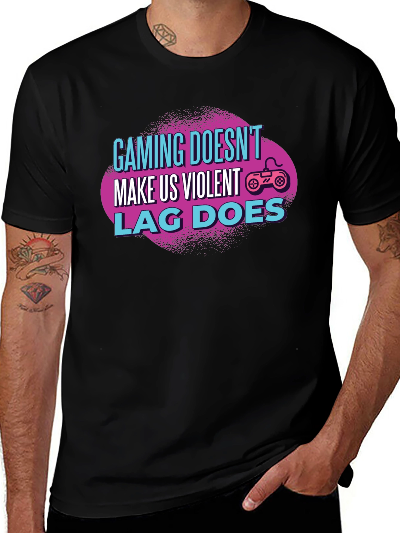 Gamer T-Shirt: Gaming Doesn't Make Us Violent, Lag Does
