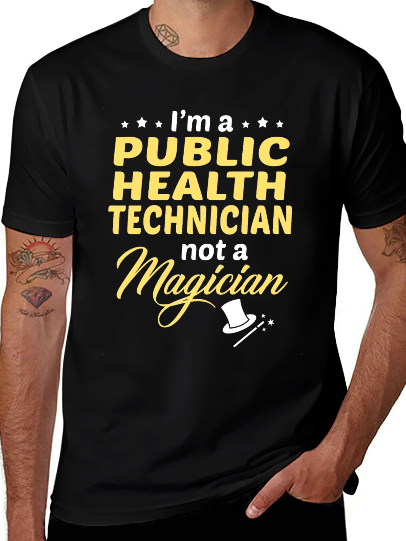 Variant 19 of Public Health Technician T-Shirt - Not a Magician