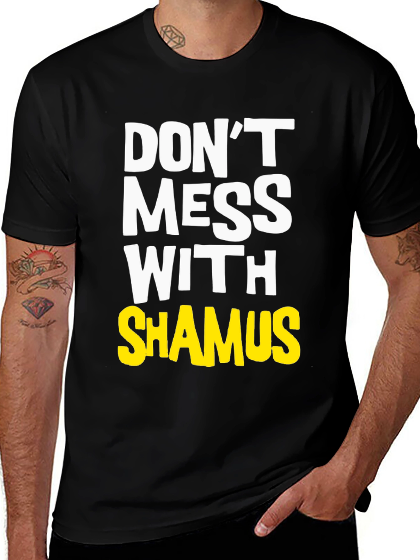 Variant 23 of Don't Mess With Shamus Graphic Tee - Bold Statement T-Shirt