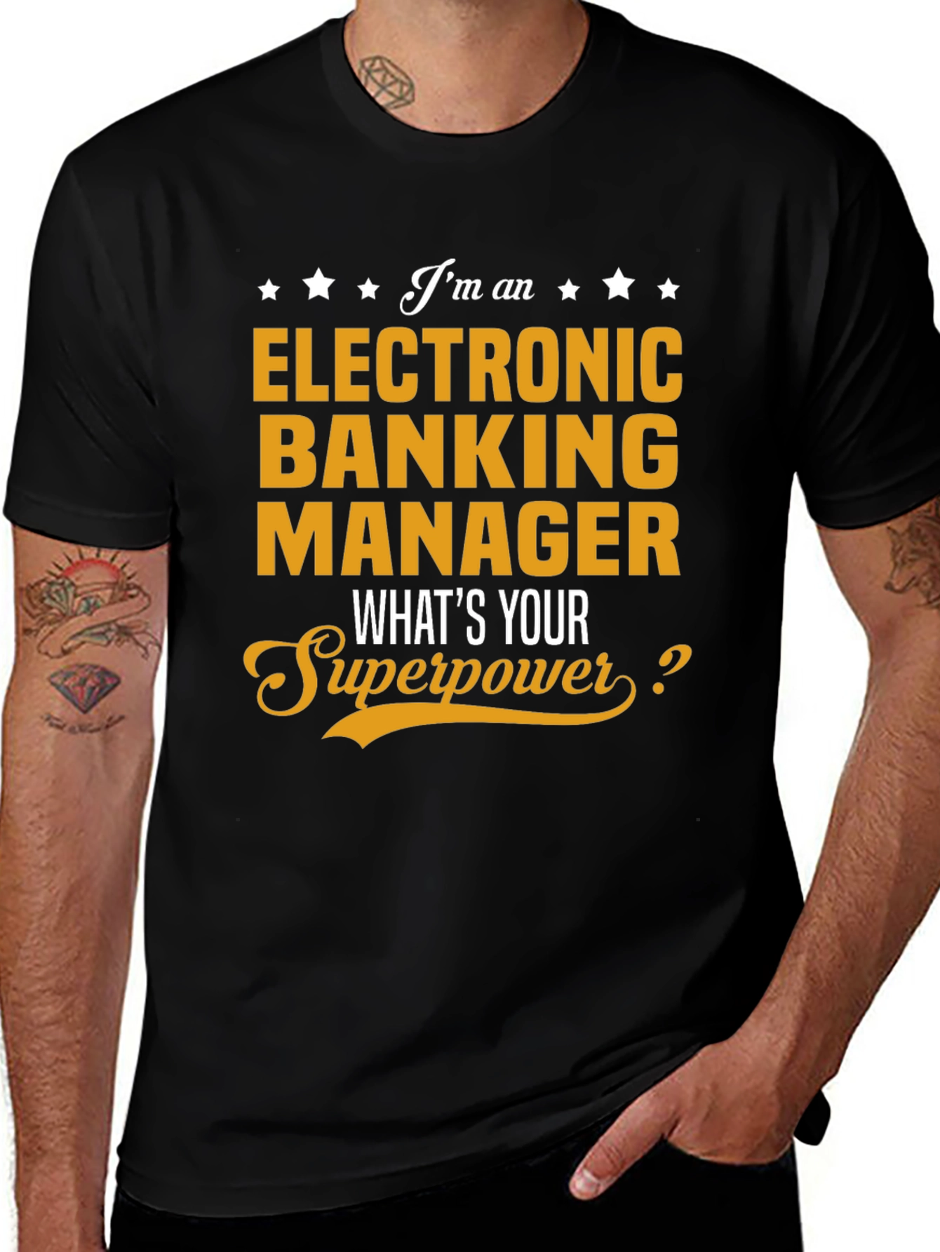 Variant 13 of Electronic Banking Manager T-Shirt - What's Your Superpower?