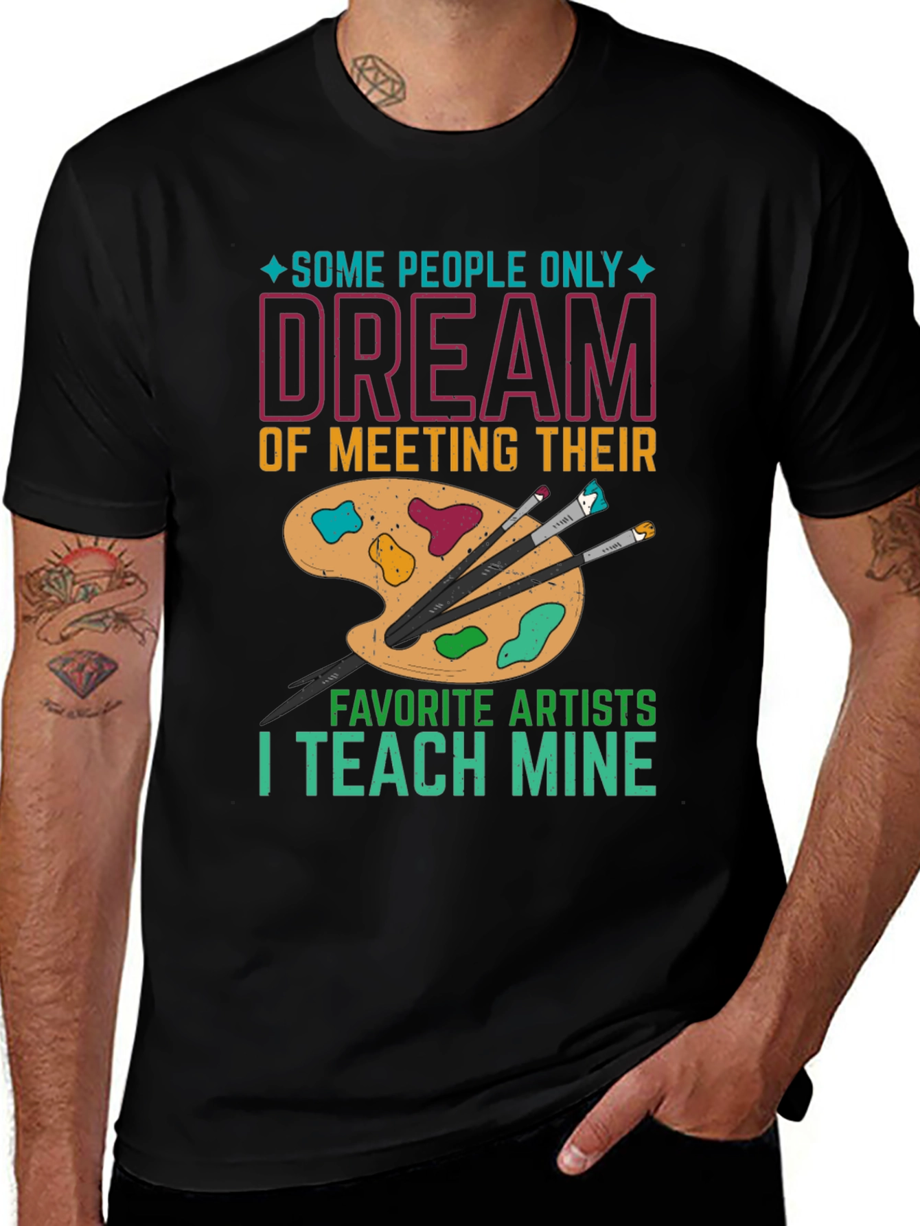 Variant 12 of Artist Teacher T-Shirt: Teach My Favorite Artists