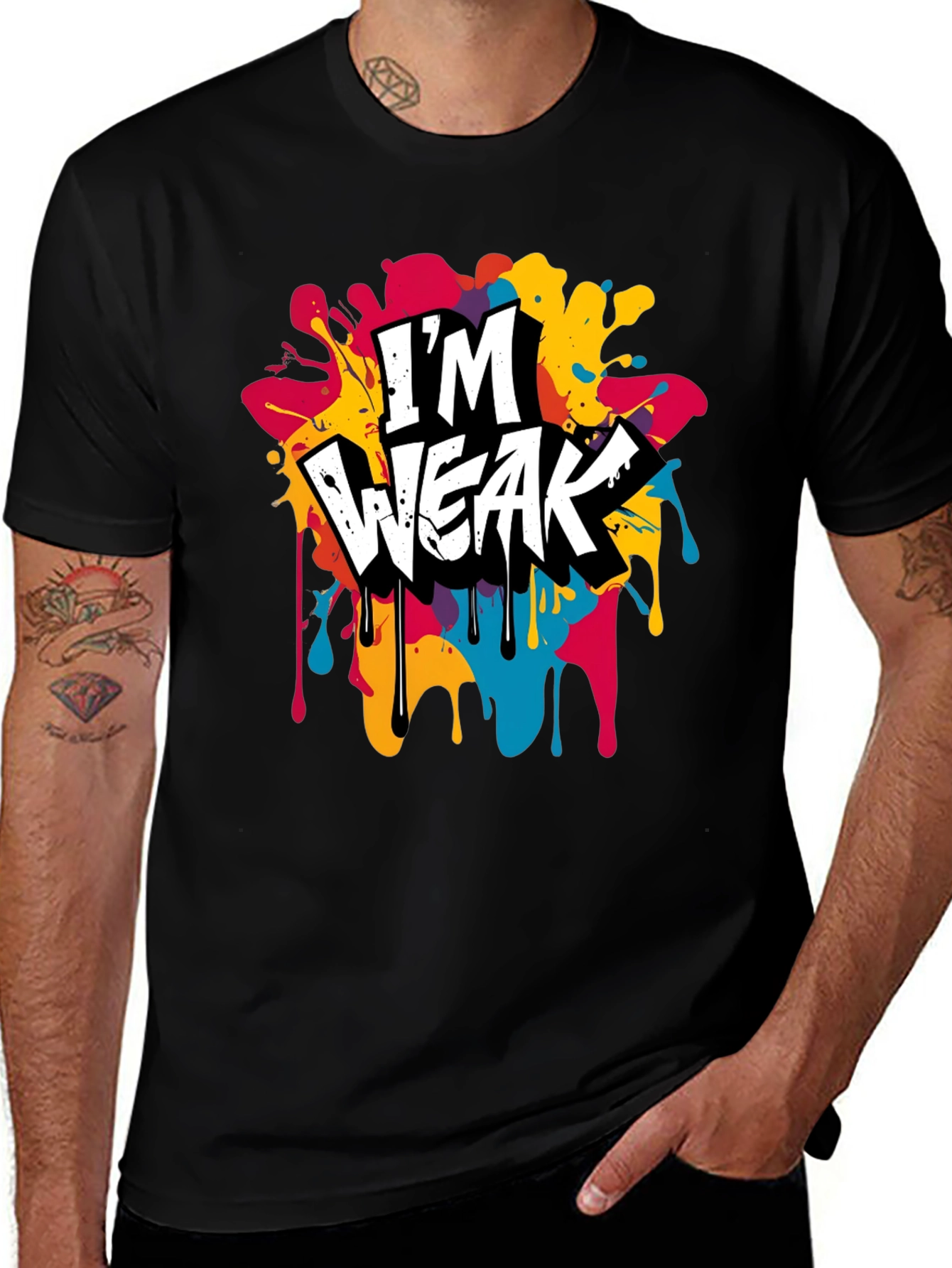 Variant 22 of I'm Weak Graphic Tee - Bold & Colorful