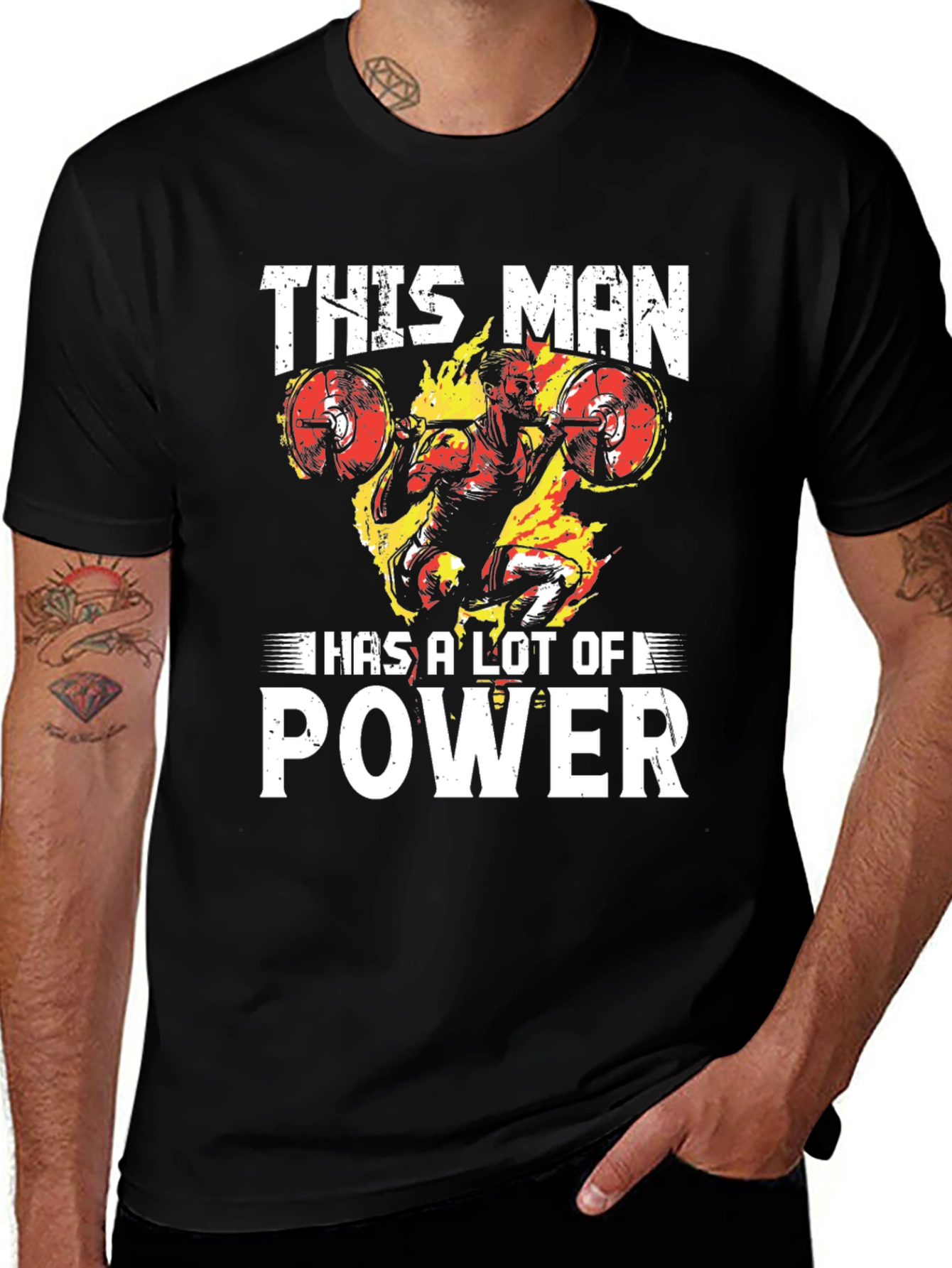 Variant 12 of Powerlifting T-Shirt: This Man Has a Lot of Power!