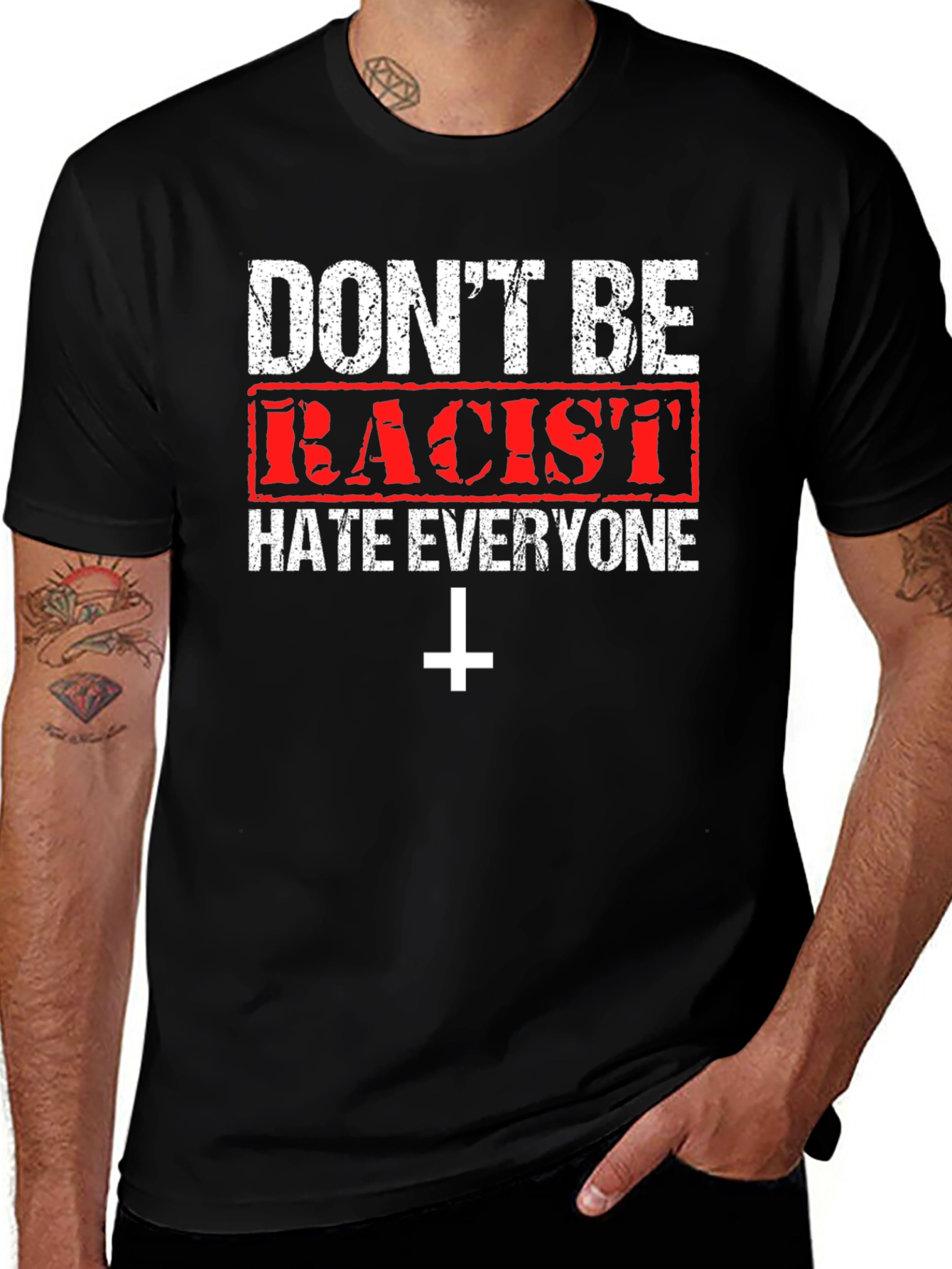 Variant 3 of Don't Be Racist Graphic T-Shirt - Hate Everyone