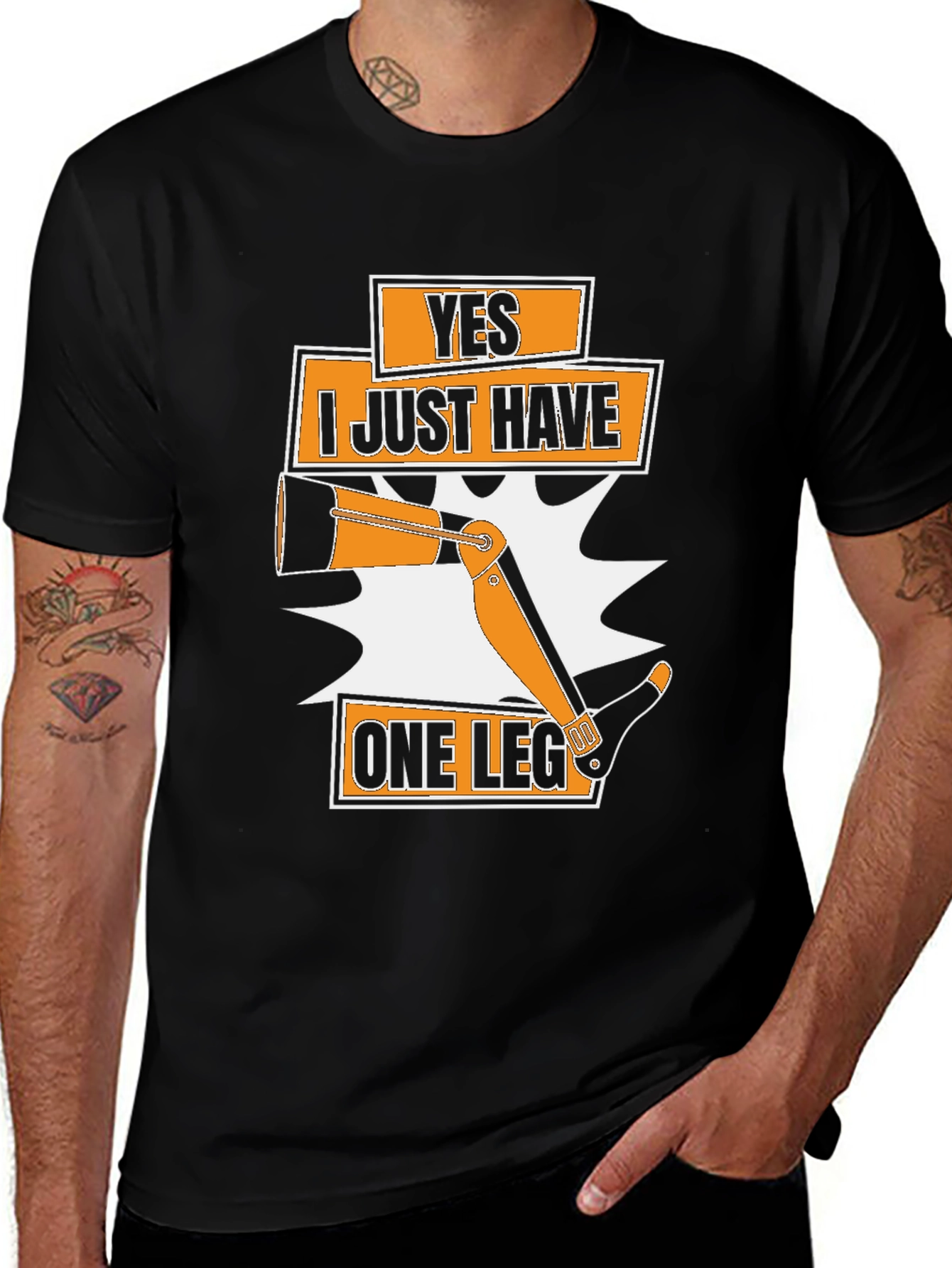 Variant 10 of Humorous One Leg T-Shirt: Yes, I Just Have One Leg