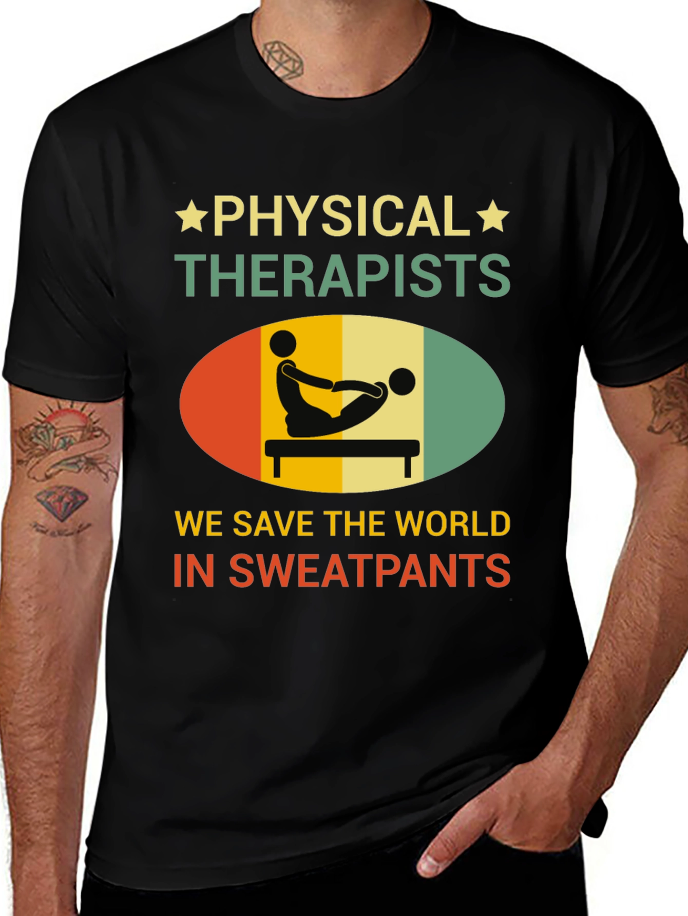 Variant 27 of Physical Therapist T-Shirt - Save the World Sweatpants