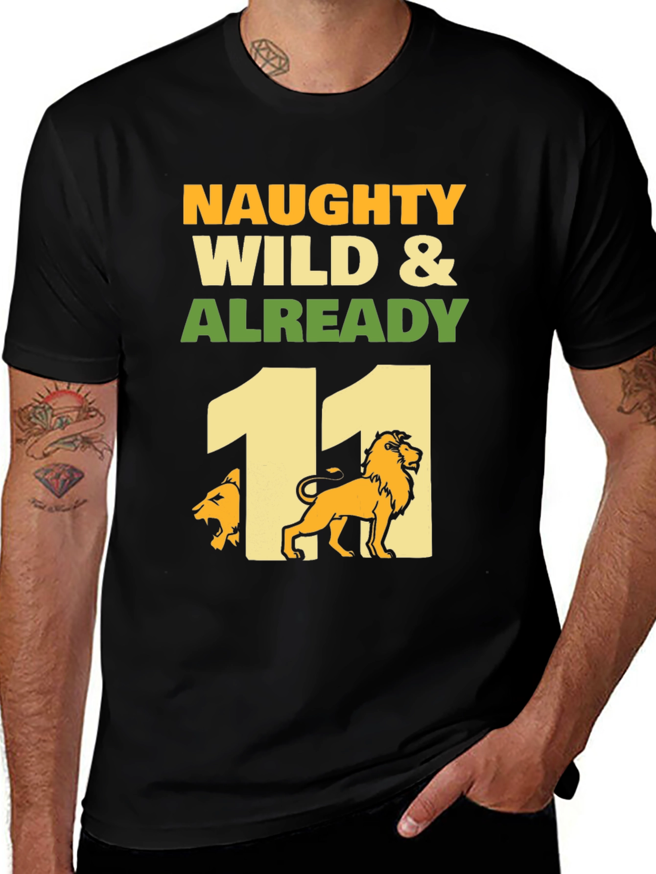 Naughty Wild & Already 11 T-Shirt