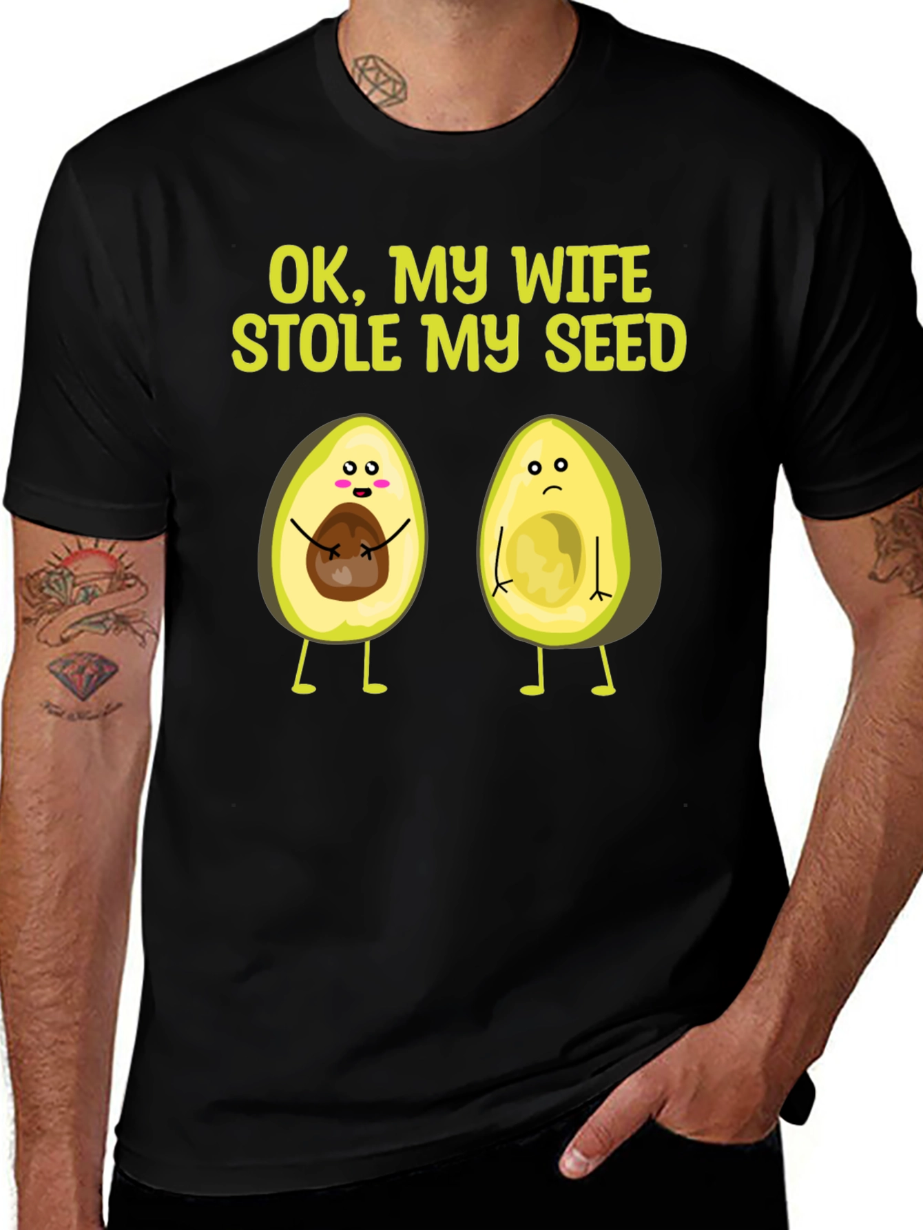 Funny Avocado T-Shirt - Wife Stole My Seed!