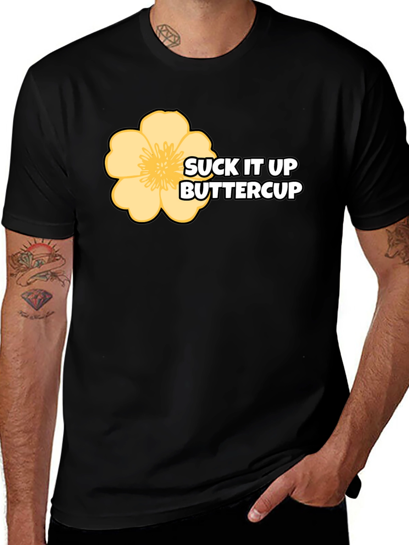 Variant 30 of Suck It Up Buttercup Graphic T-Shirt