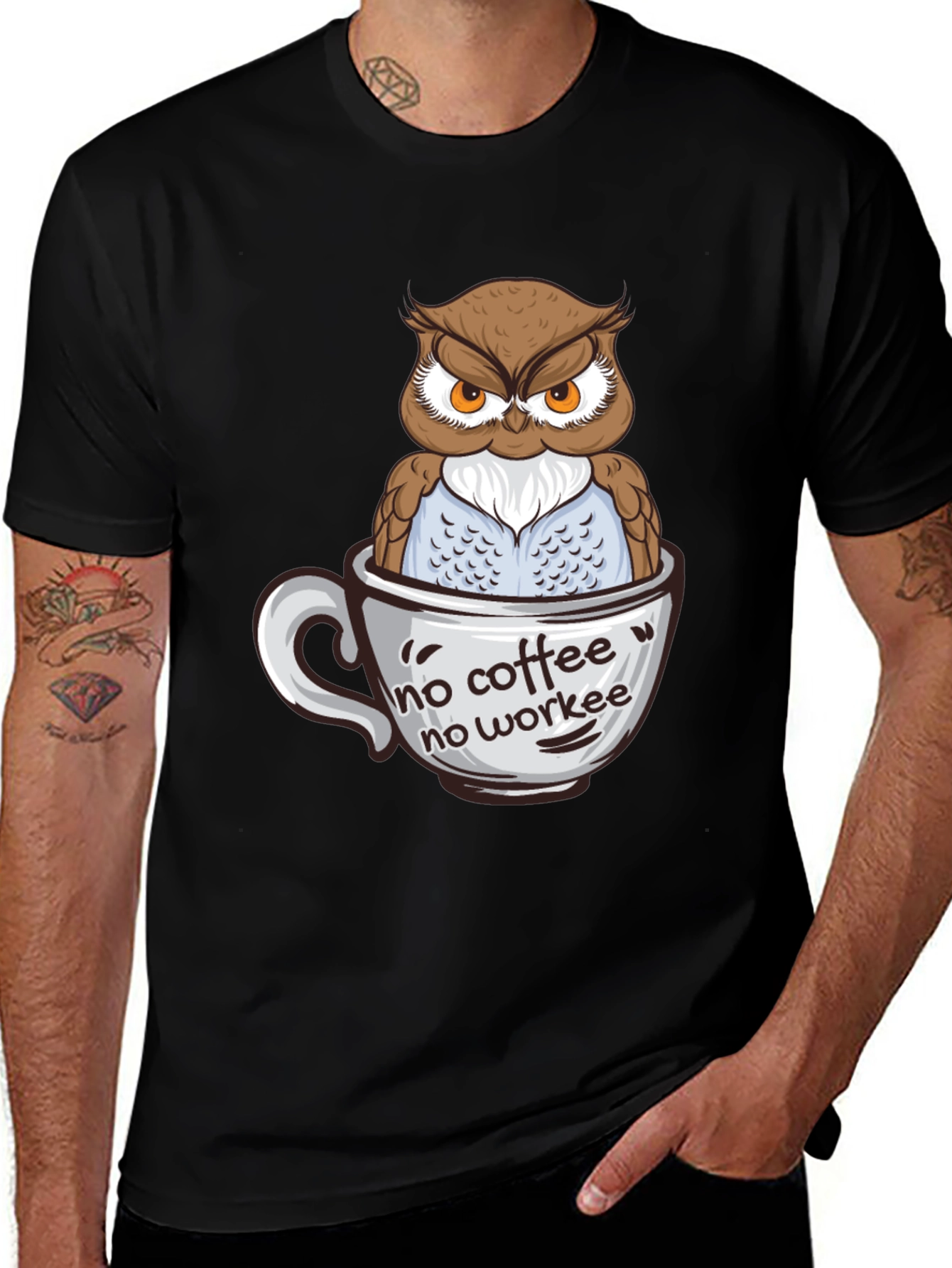 Variant 17 of Owl in Coffee Cup T-Shirt - No Coffee No Workee
