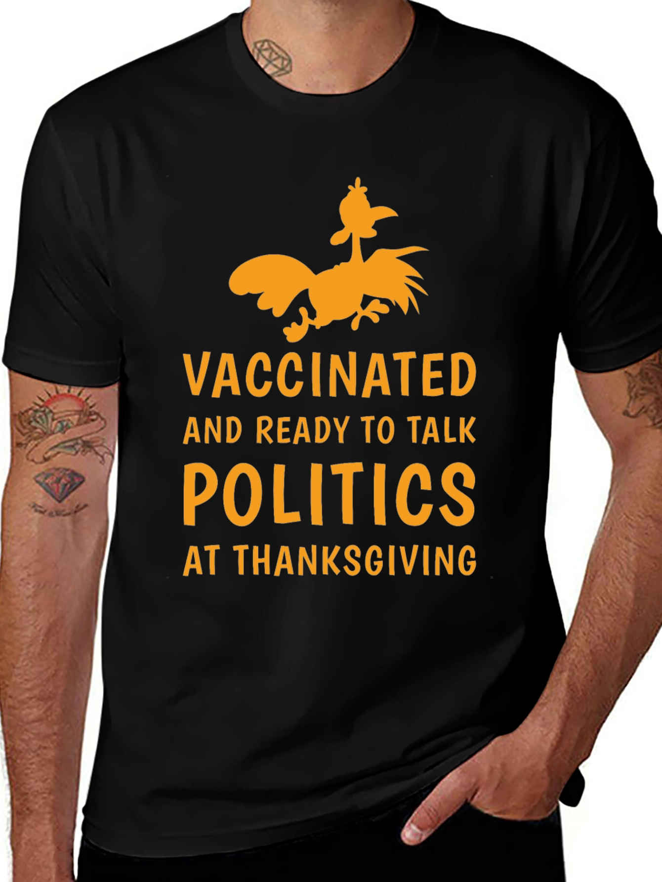 Variant 21 of Vaccinated Politics Thanksgiving T-Shirt