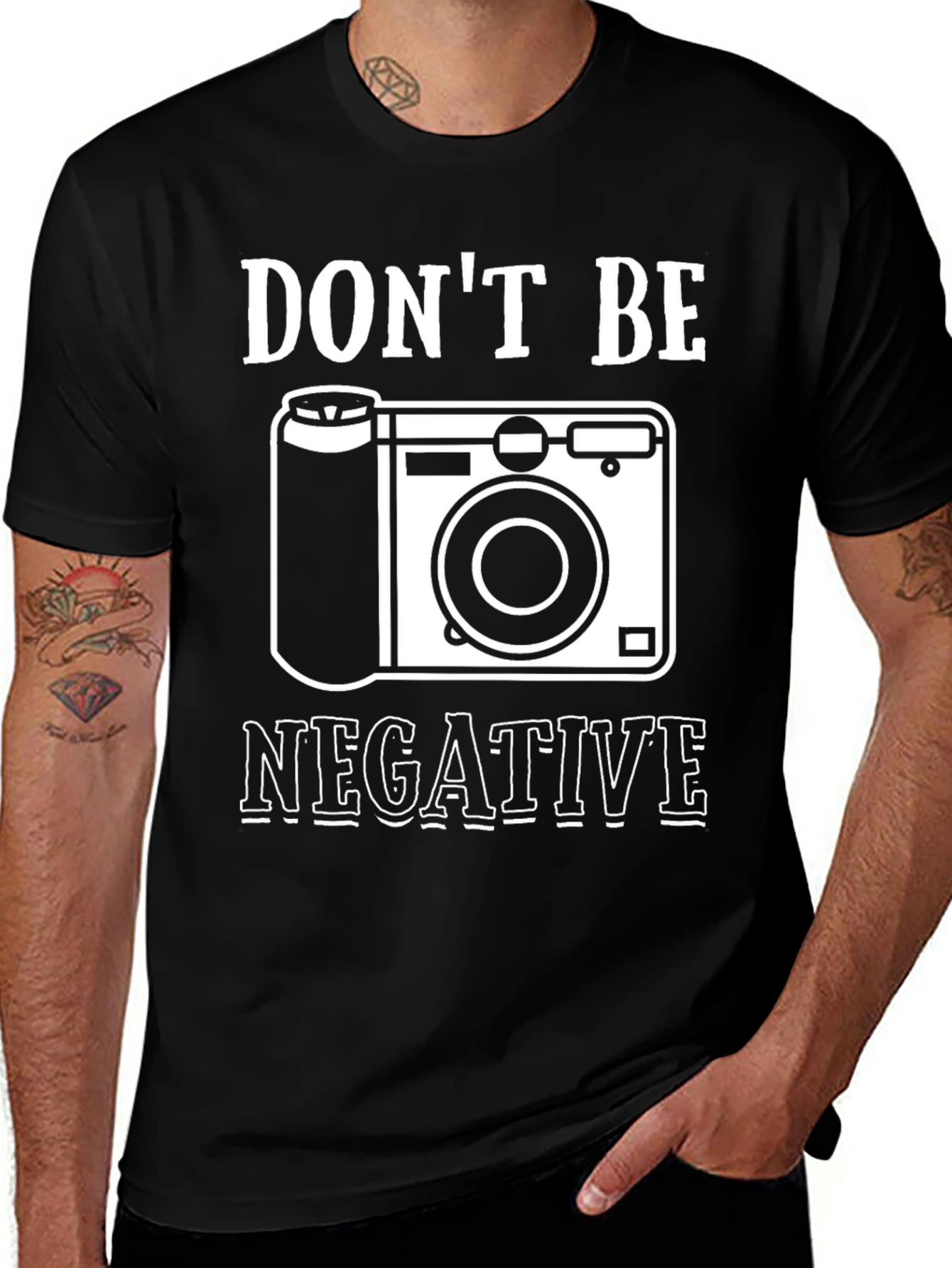 Don't Be Negative Camera Graphic Tee