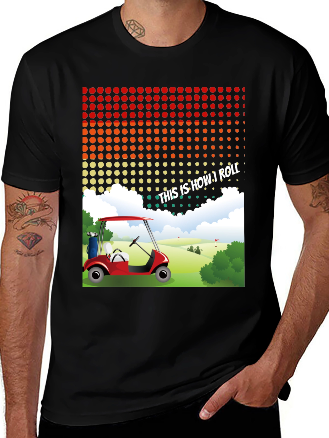 Variant 7 of Funny "This is How I Roll" Golf Cart T-Shirt