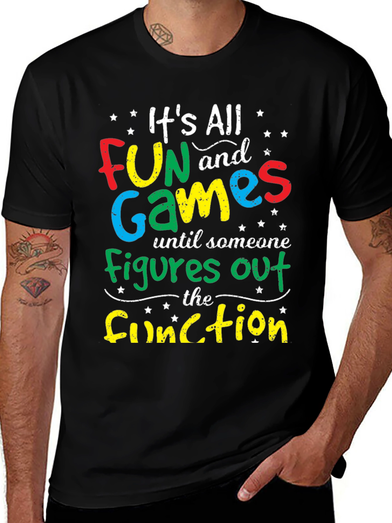 Variant 27 of It's All Fun and Games T-Shirt - Novelty Graphic Tee