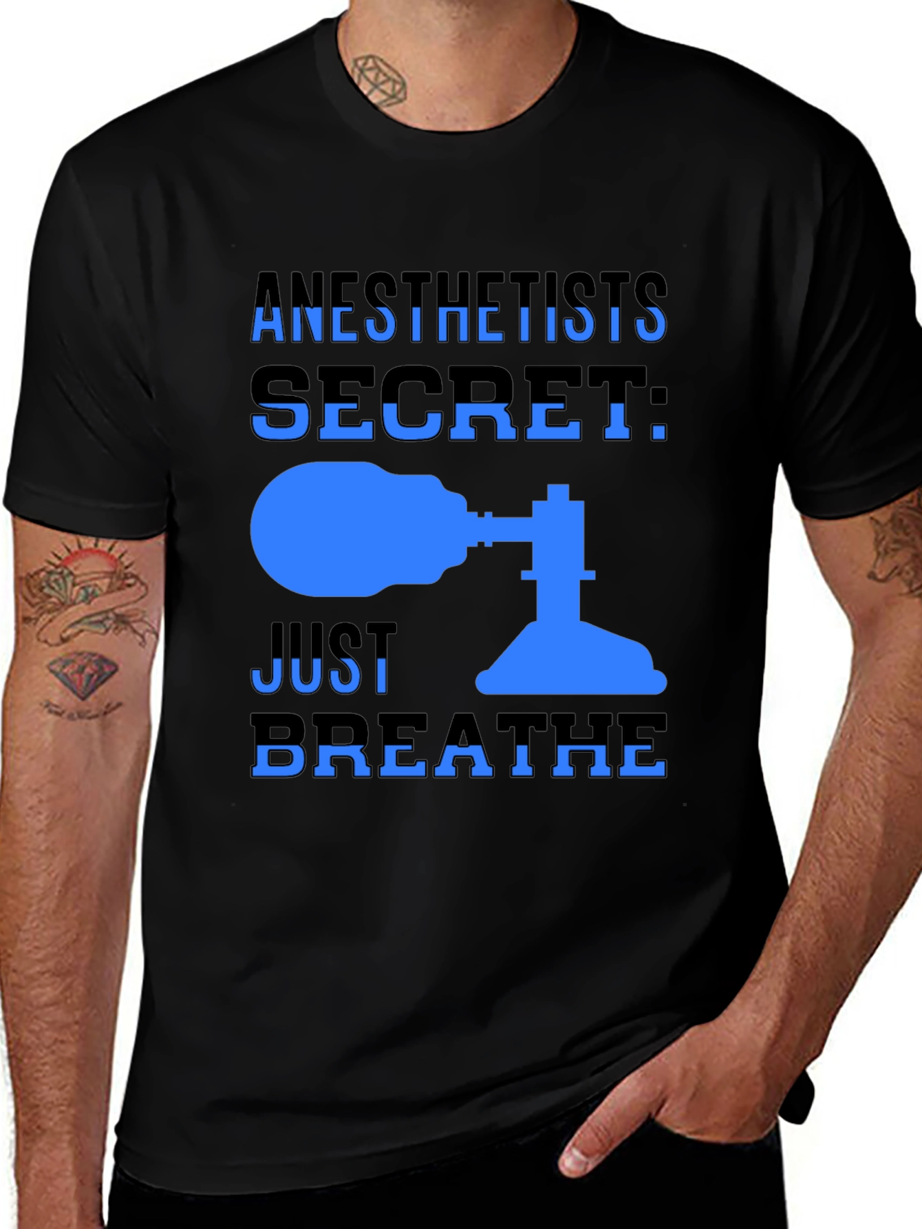 Anesthetist Secret T-Shirt - Just Breathe