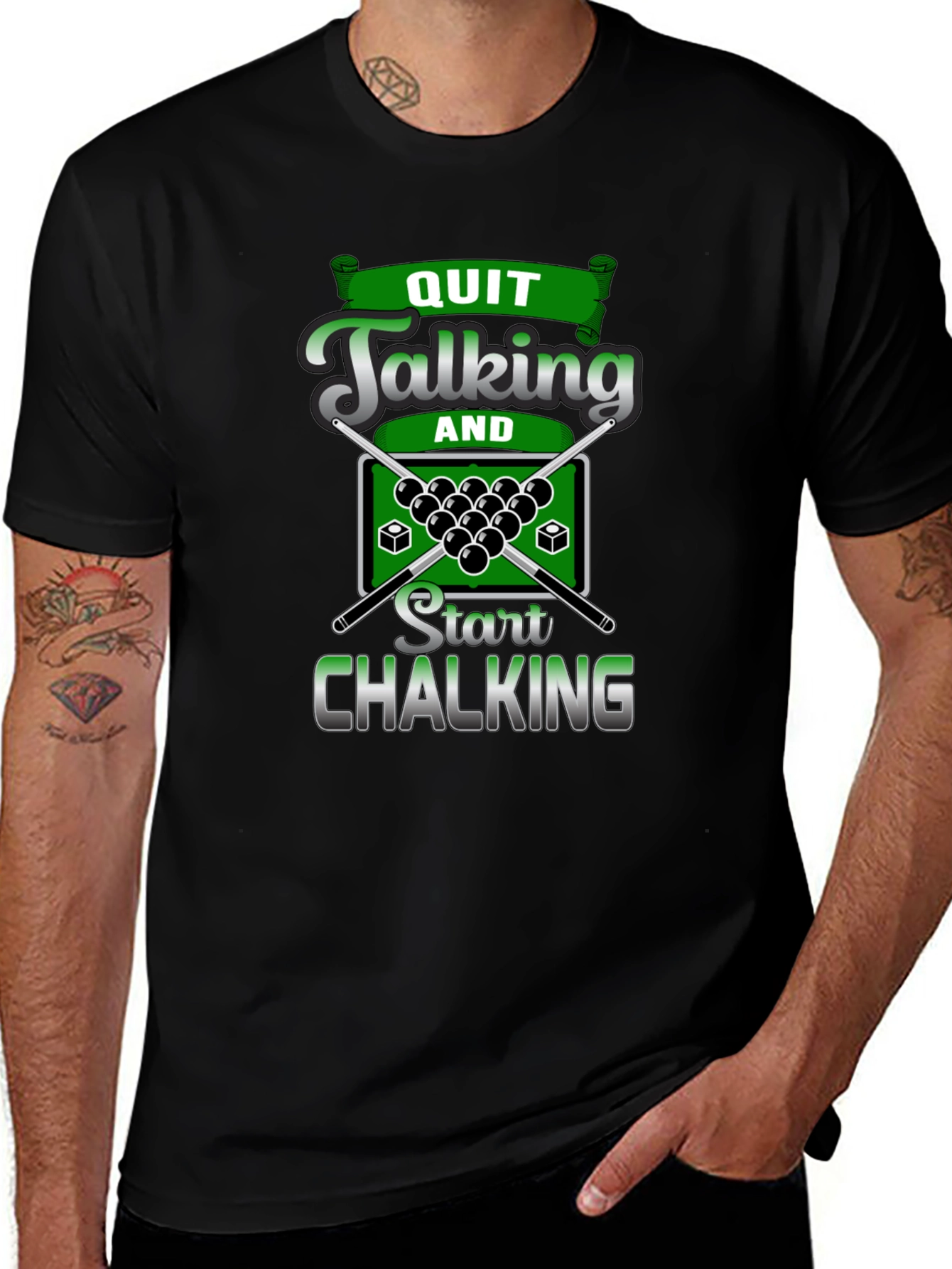 Variant 24 of Quit Talking Start Chalking Billiards T-Shirt