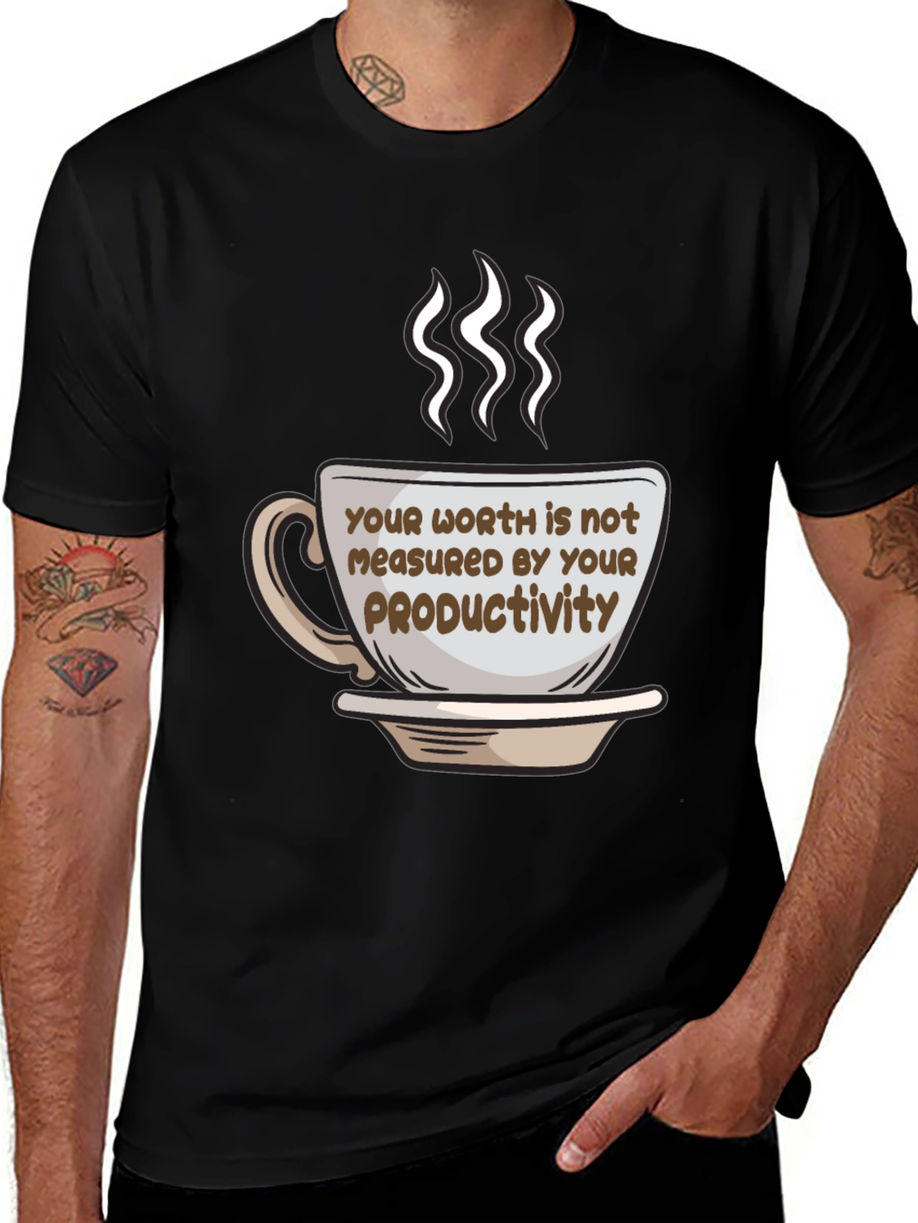 Variant 18 of Coffee Cup Tee: Your Worth is Not Measured by Productivity