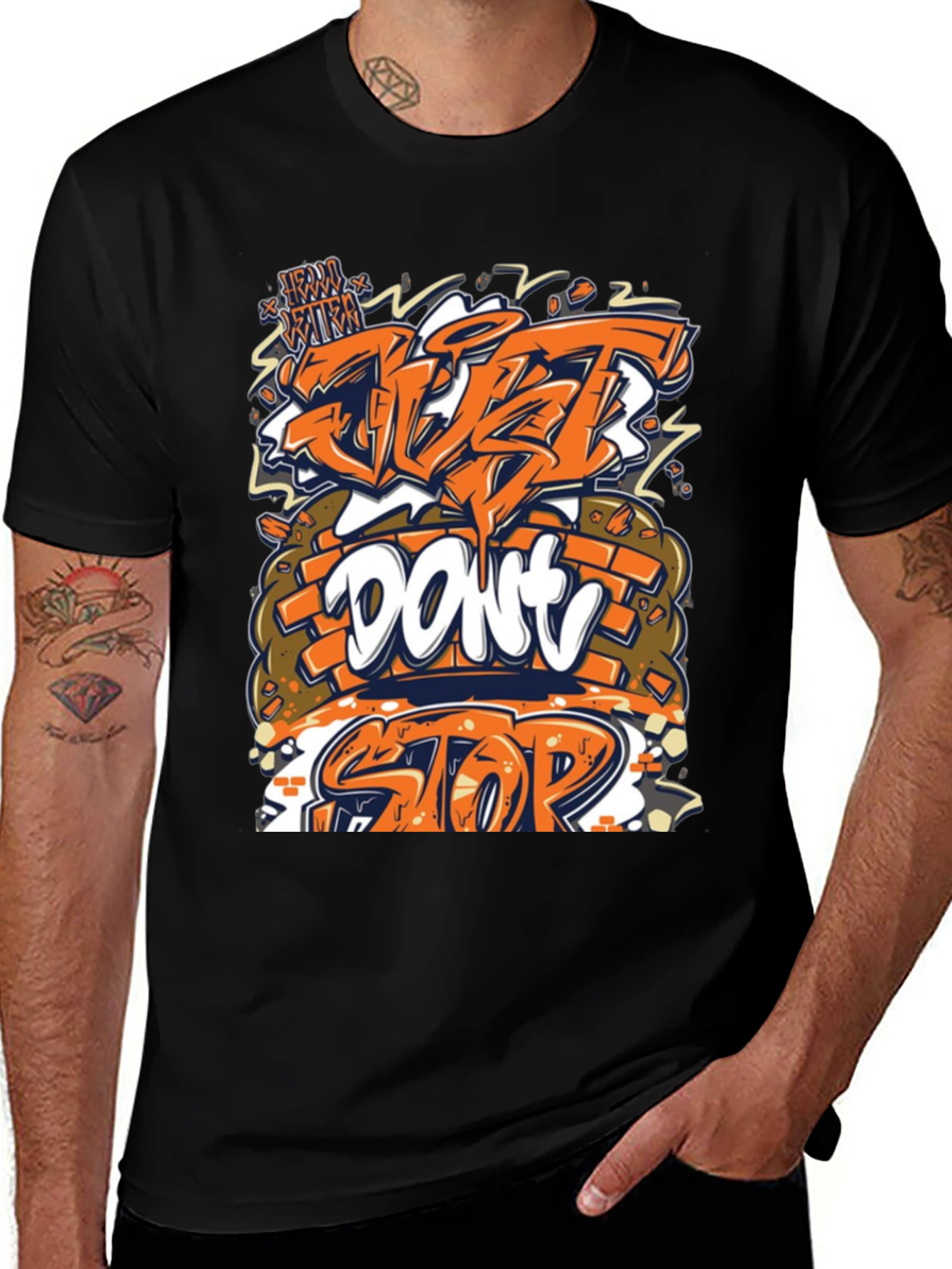 Variant 24 of Just Don't Stop Graphic Tee