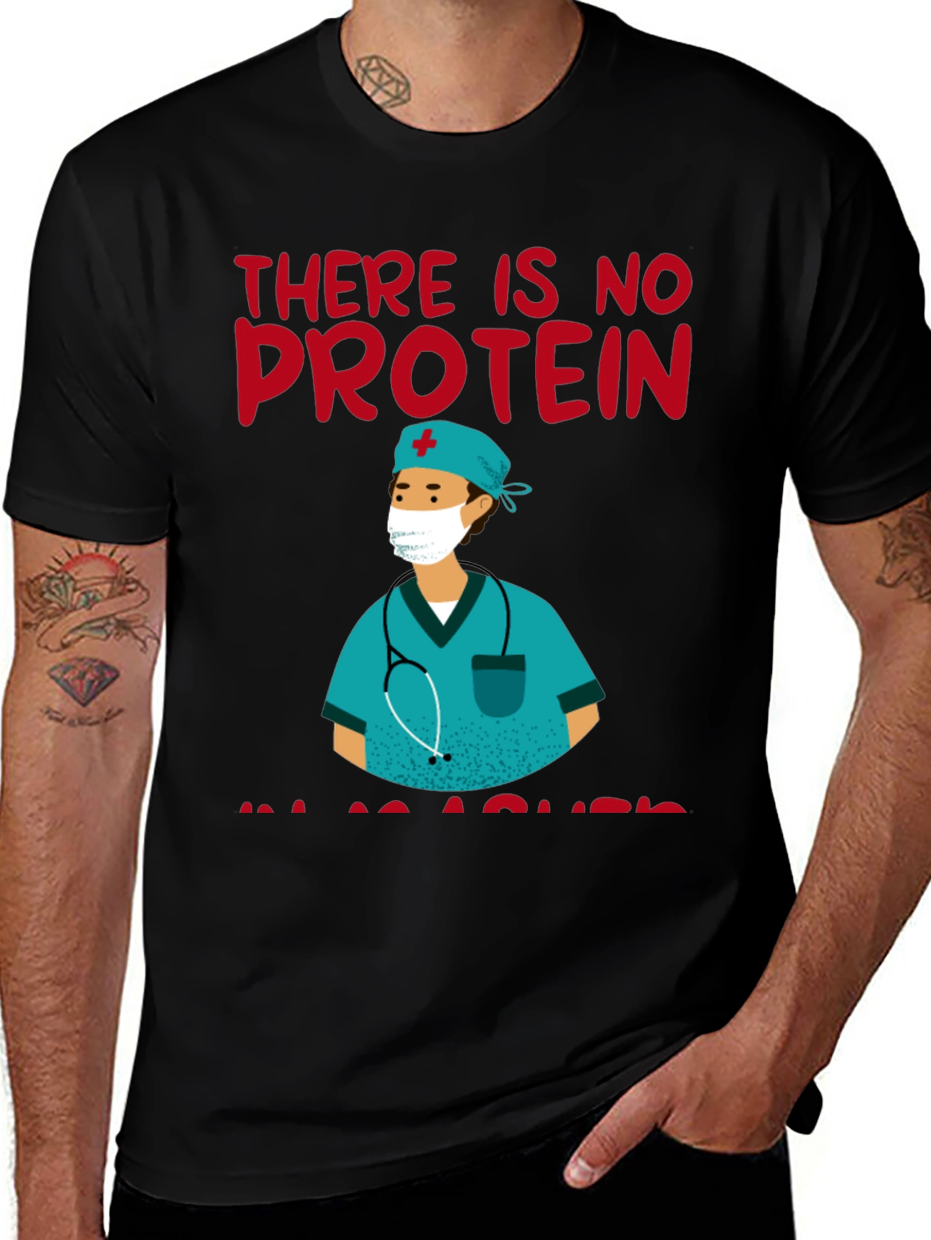 Variant 13 of Funny Nurse Protein T-Shirt - Black, Medical Humor