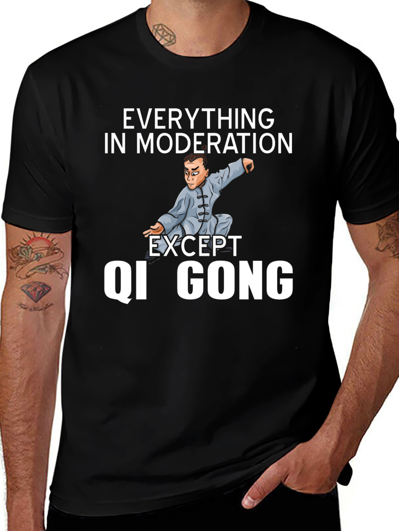 Qi Gong T-Shirt - Everything in Moderation Tee