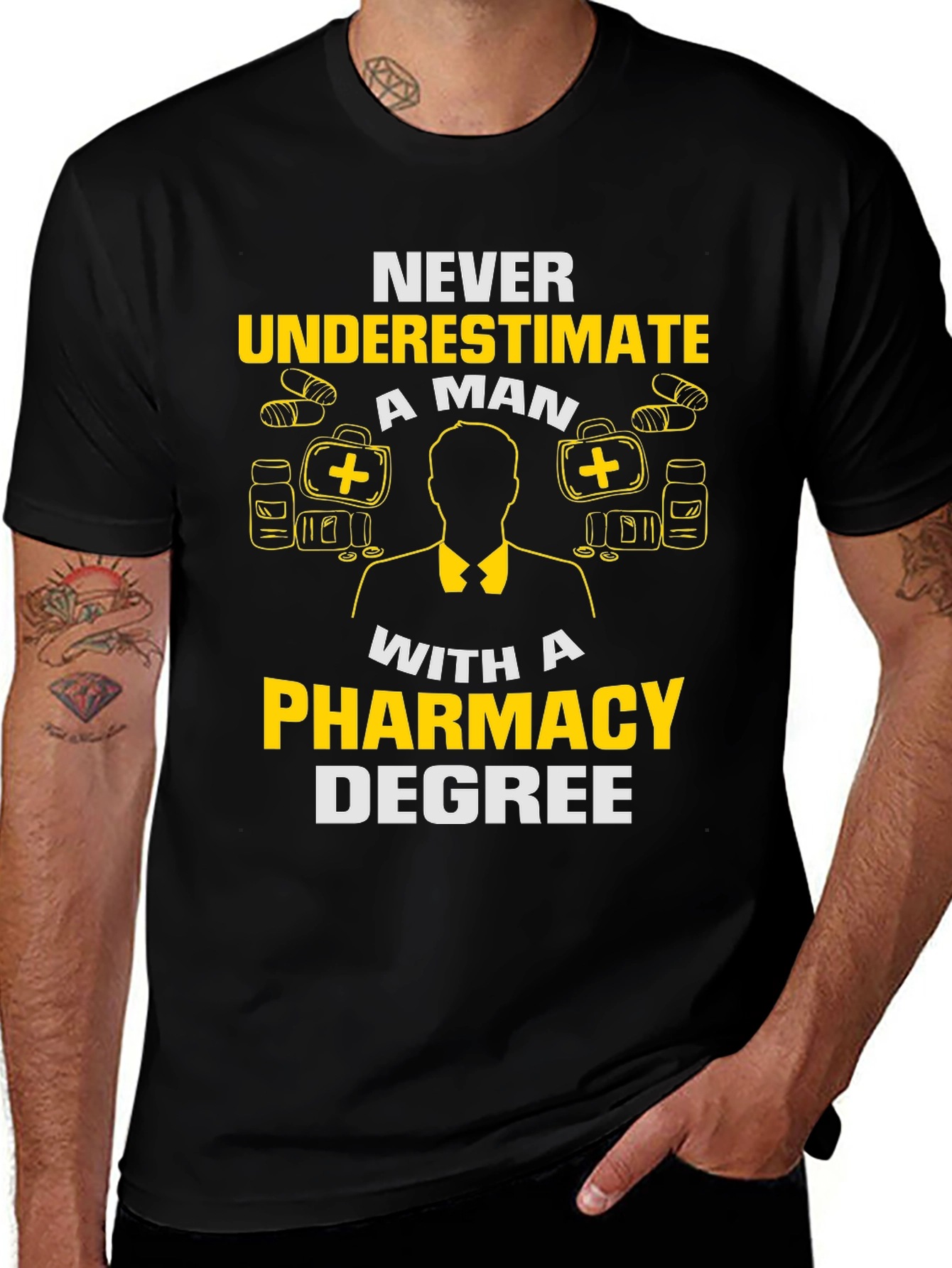 Variant 5 of Pharmacy Degree T-Shirt - Never Underestimate