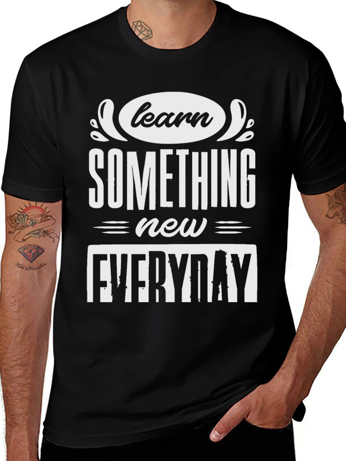 Variant 10 of Learn Something New Everyday T-Shirt