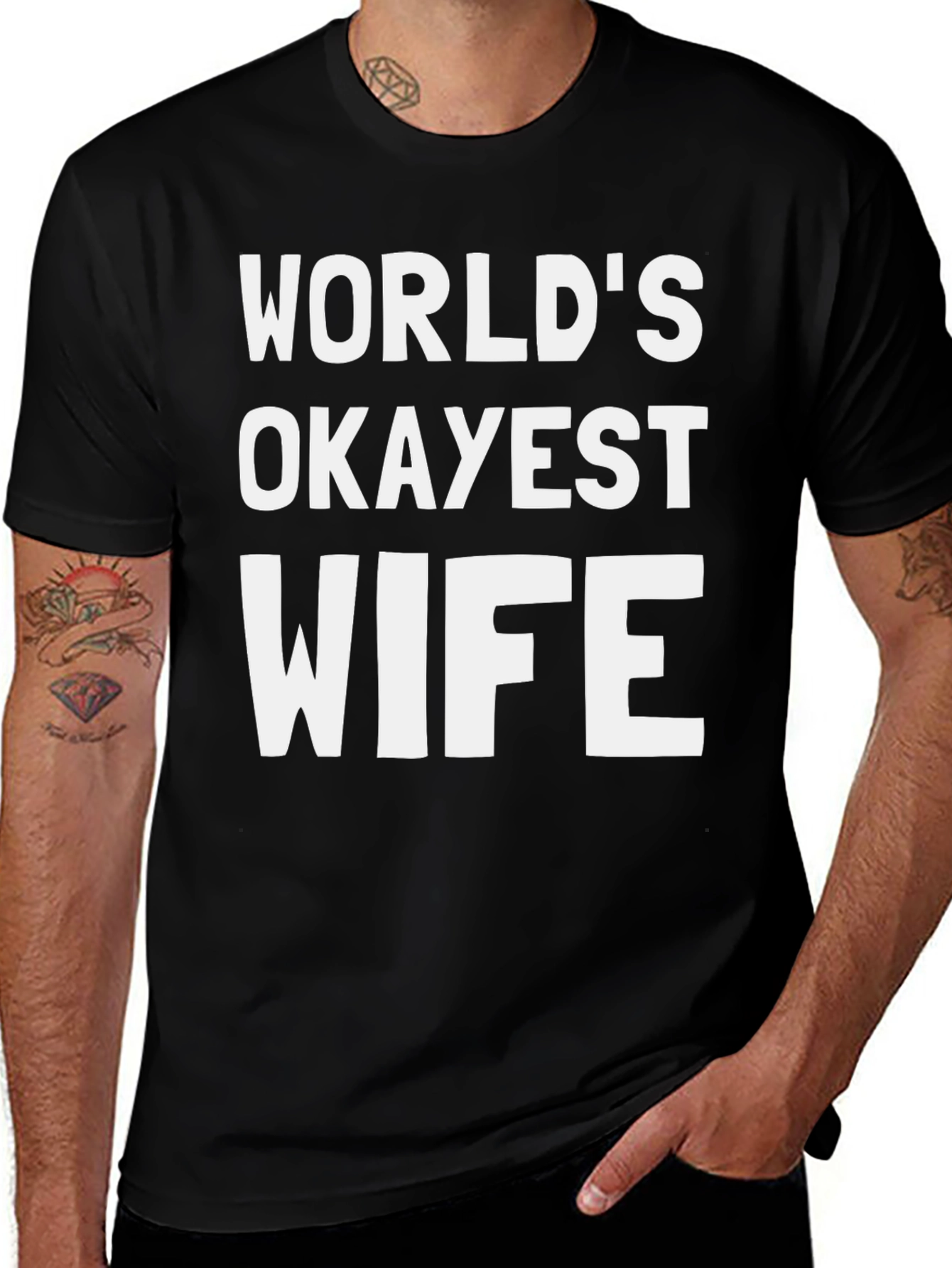 World's Okayest Wife - Funny Graphic T-Shirt