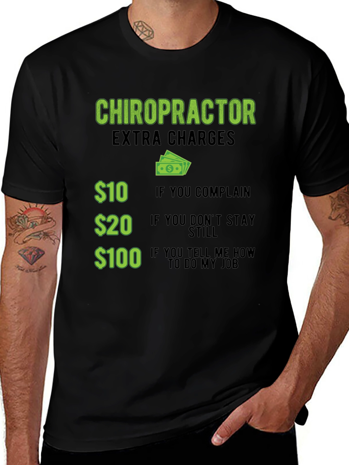 Variant 2 of Chiropractor Extra Charges T-Shirt