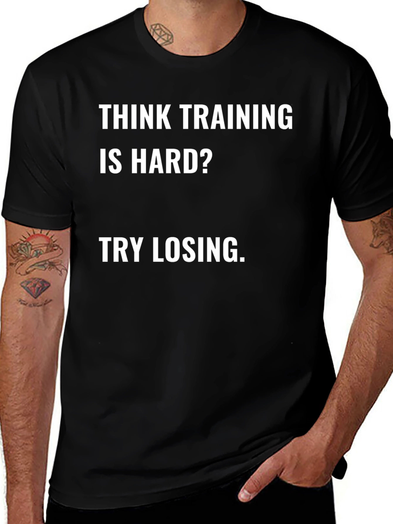 Variant 20 of Training Motivation T-Shirt - Think Training Is Hard?