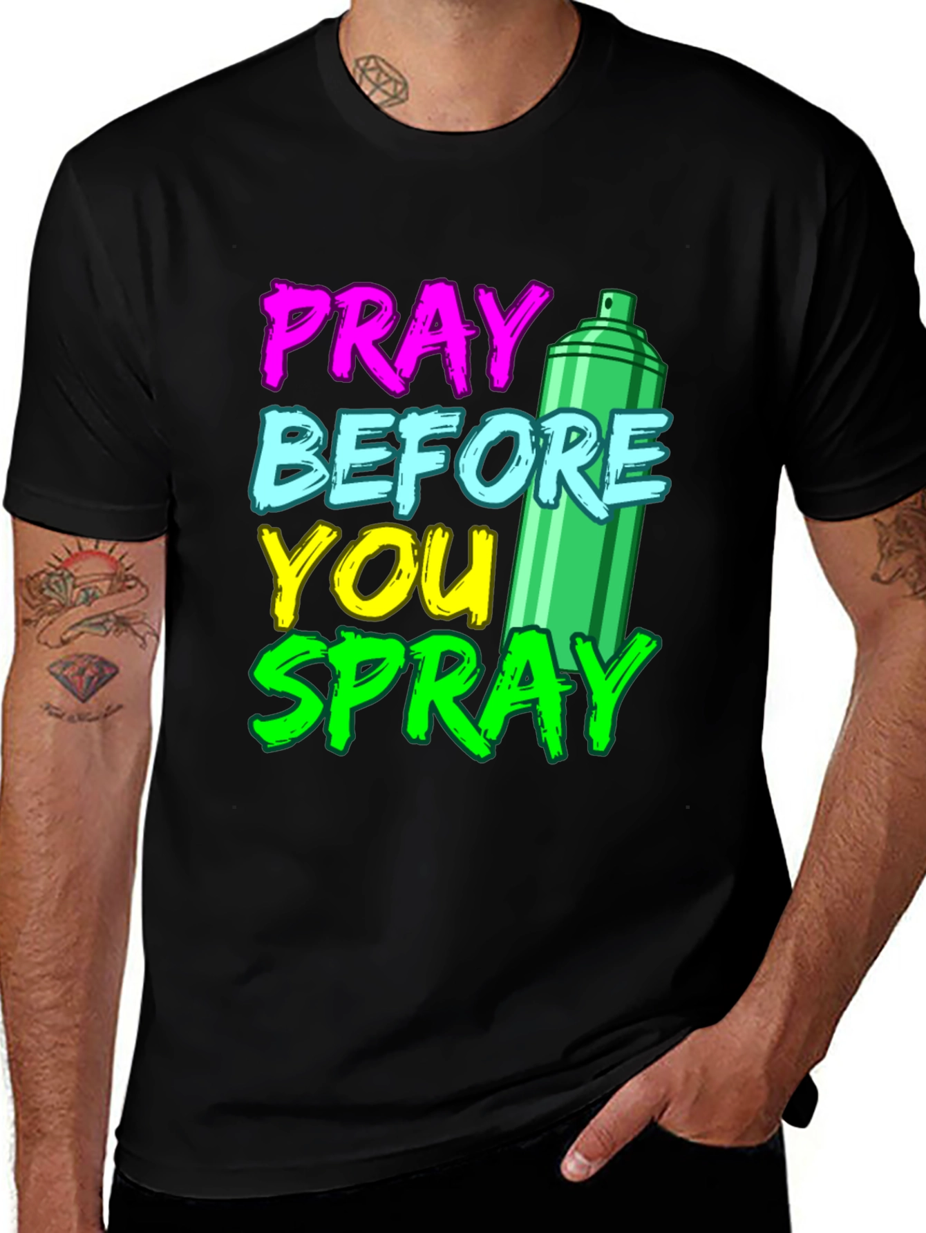 Variant 24 of Pray Before You Spray Graphic T-Shirt