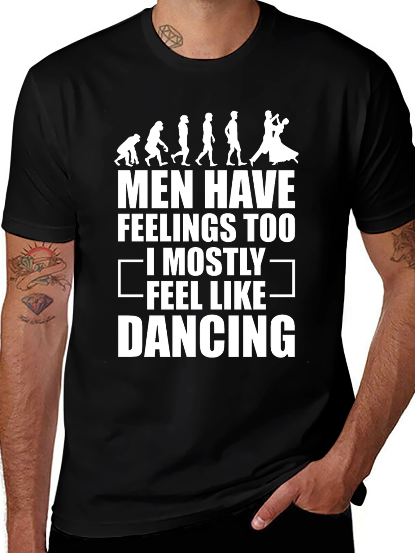 Men Have Feelings Too Dancing T-Shirt