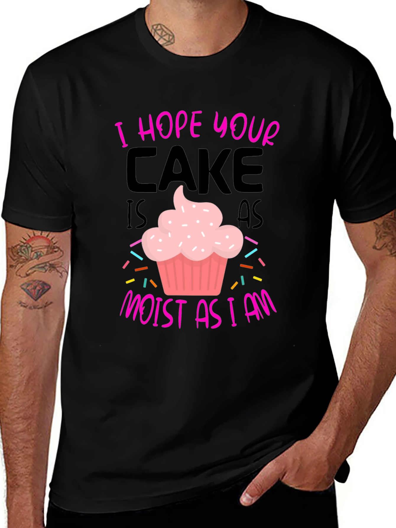Variant 17 of I Hope Your Cake Is As Moist T-Shirt