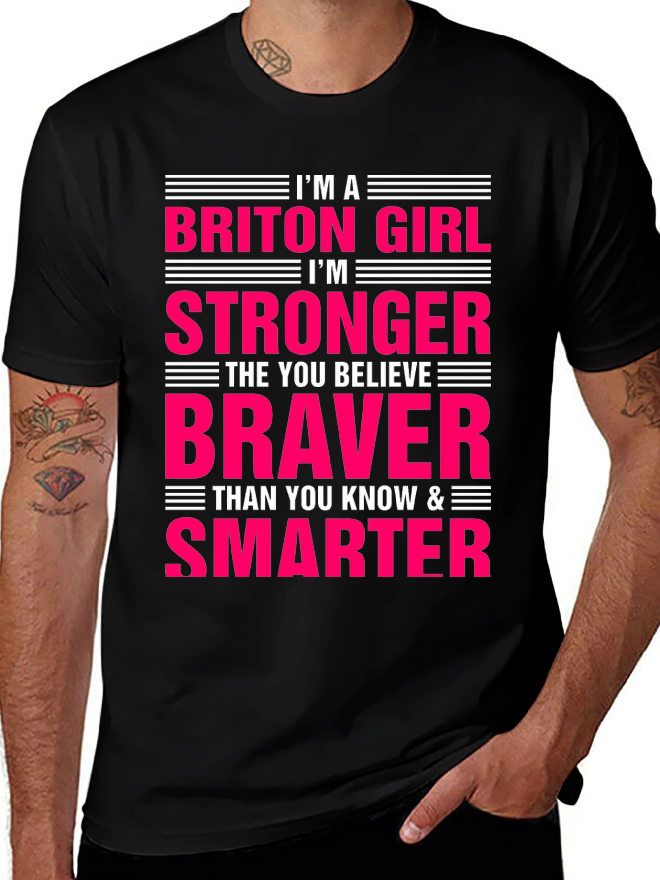 Briton Girl Stronger Braver Smarter T-Shirt